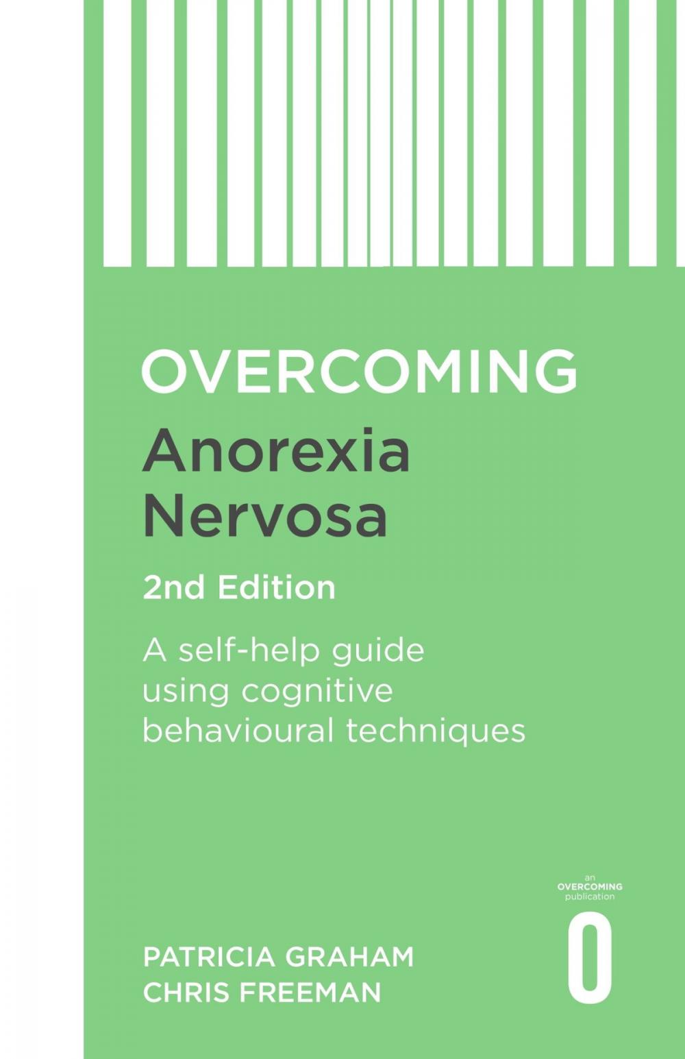 Big bigCover of Overcoming Anorexia Nervosa 2nd Edition