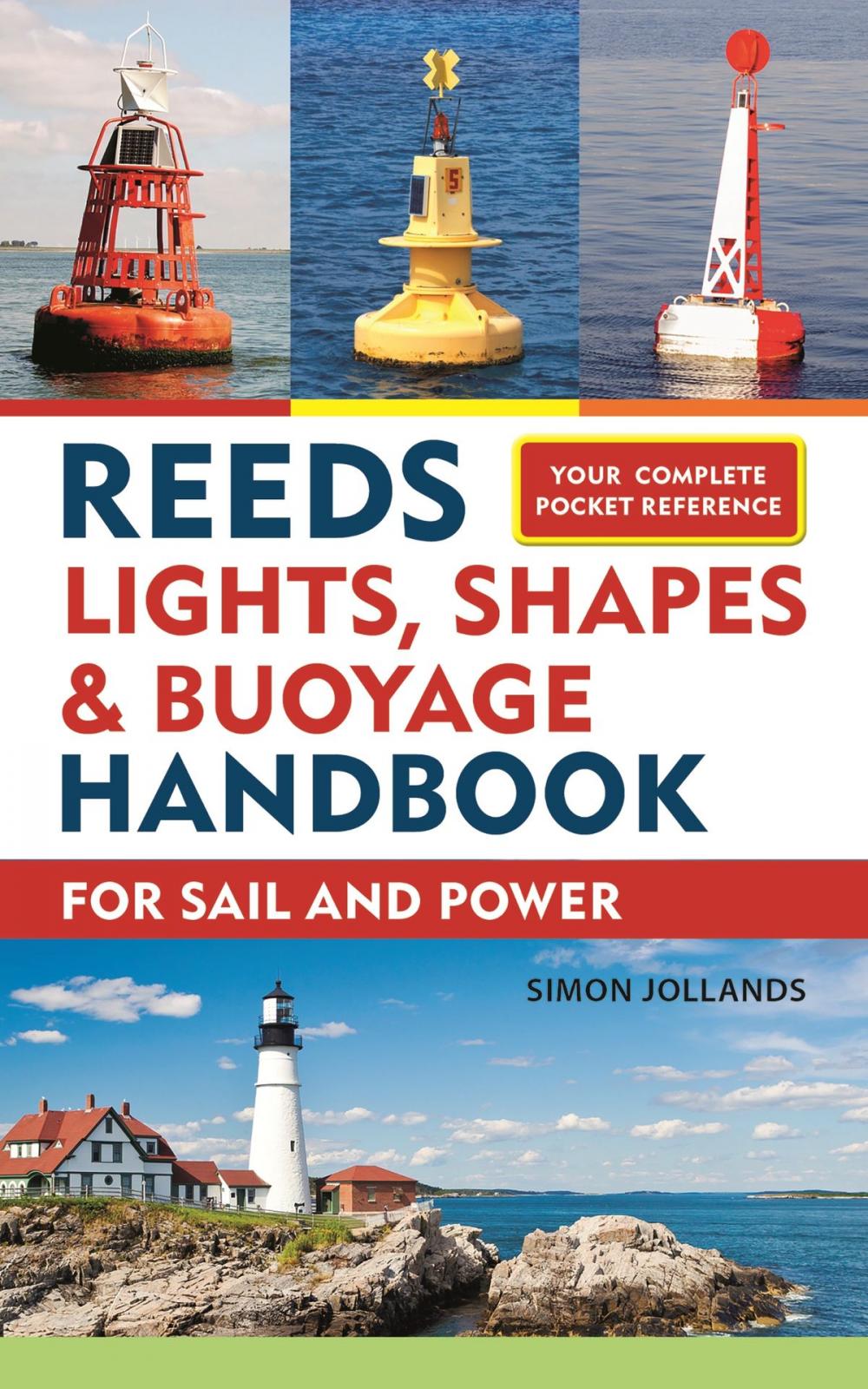 Big bigCover of Reeds Lights, Shapes and Buoyage Handbook