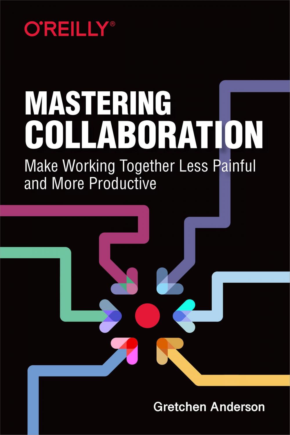 Big bigCover of Mastering Collaboration