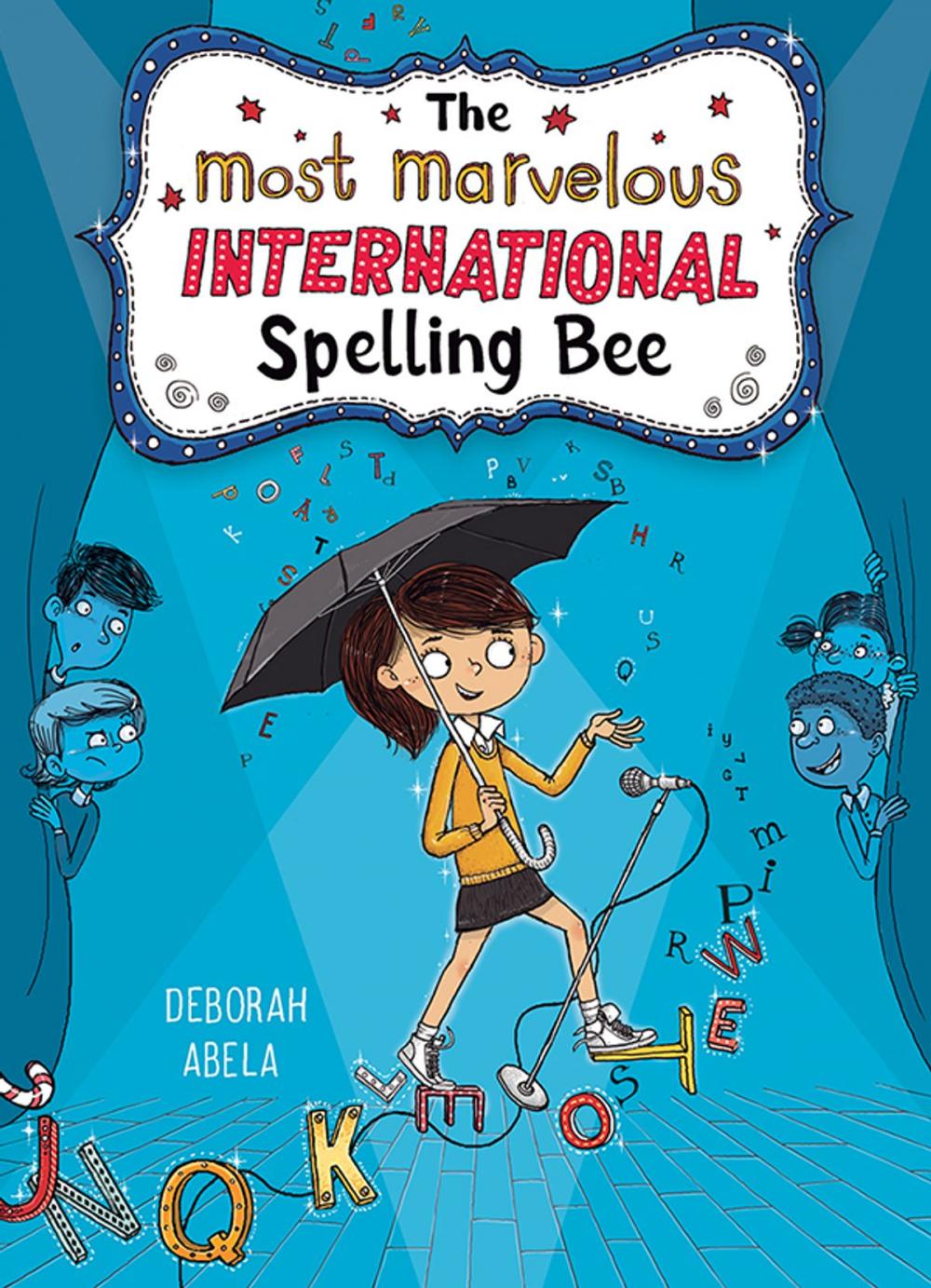 Big bigCover of The Most Marvelous International Spelling Bee