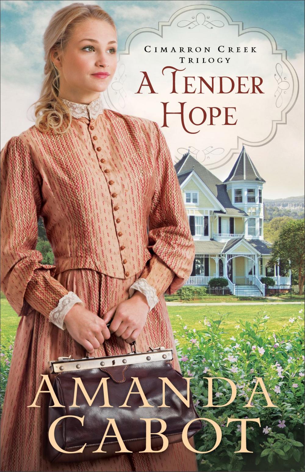 Big bigCover of A Tender Hope (Cimarron Creek Trilogy Book #3)