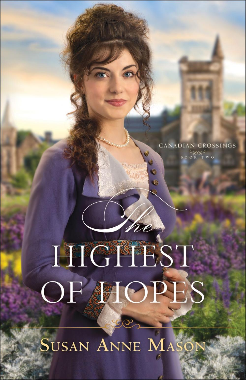 Big bigCover of The Highest of Hopes (Canadian Crossings Book #2)