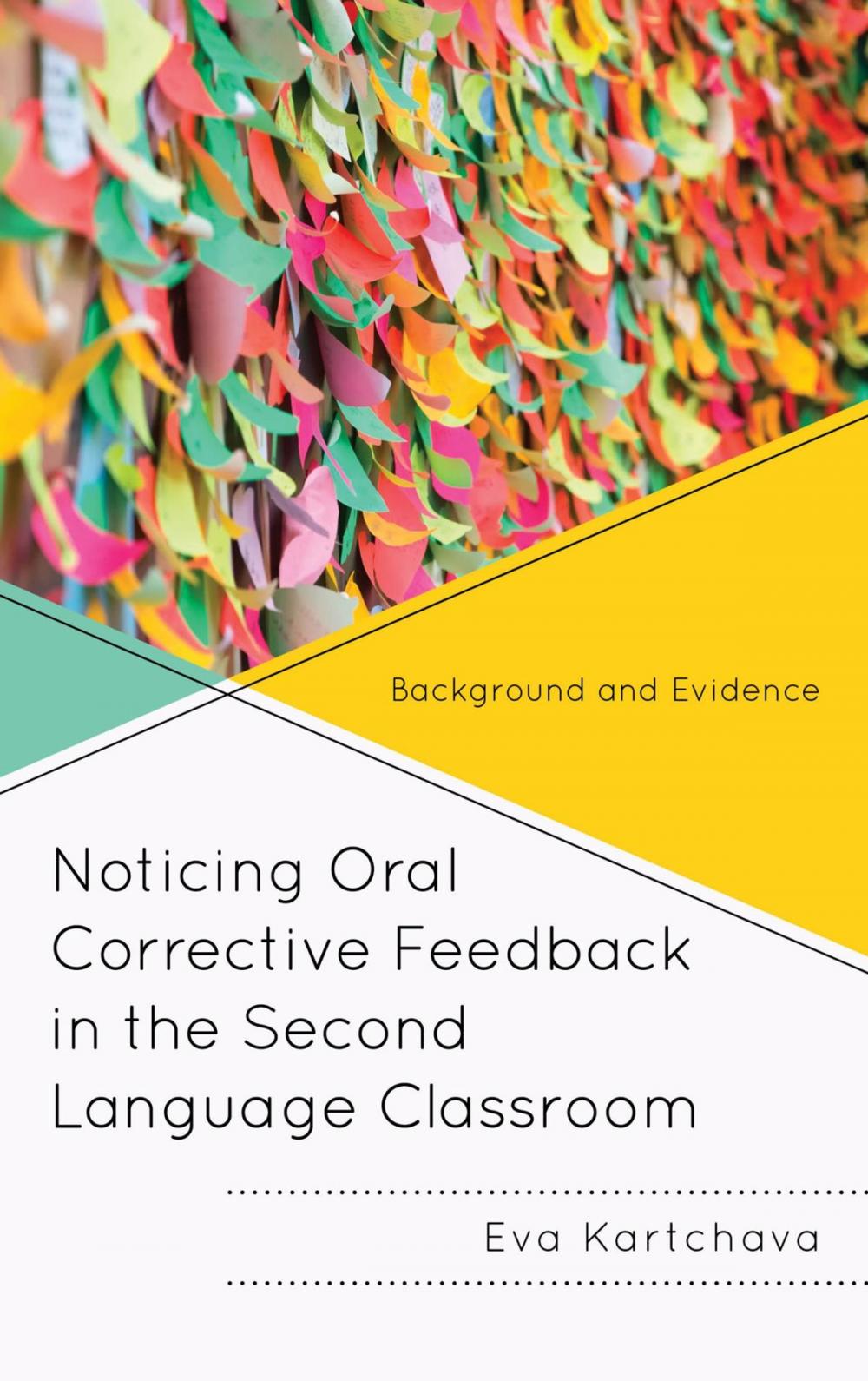 Big bigCover of Noticing Oral Corrective Feedback in the Second Language Classroom