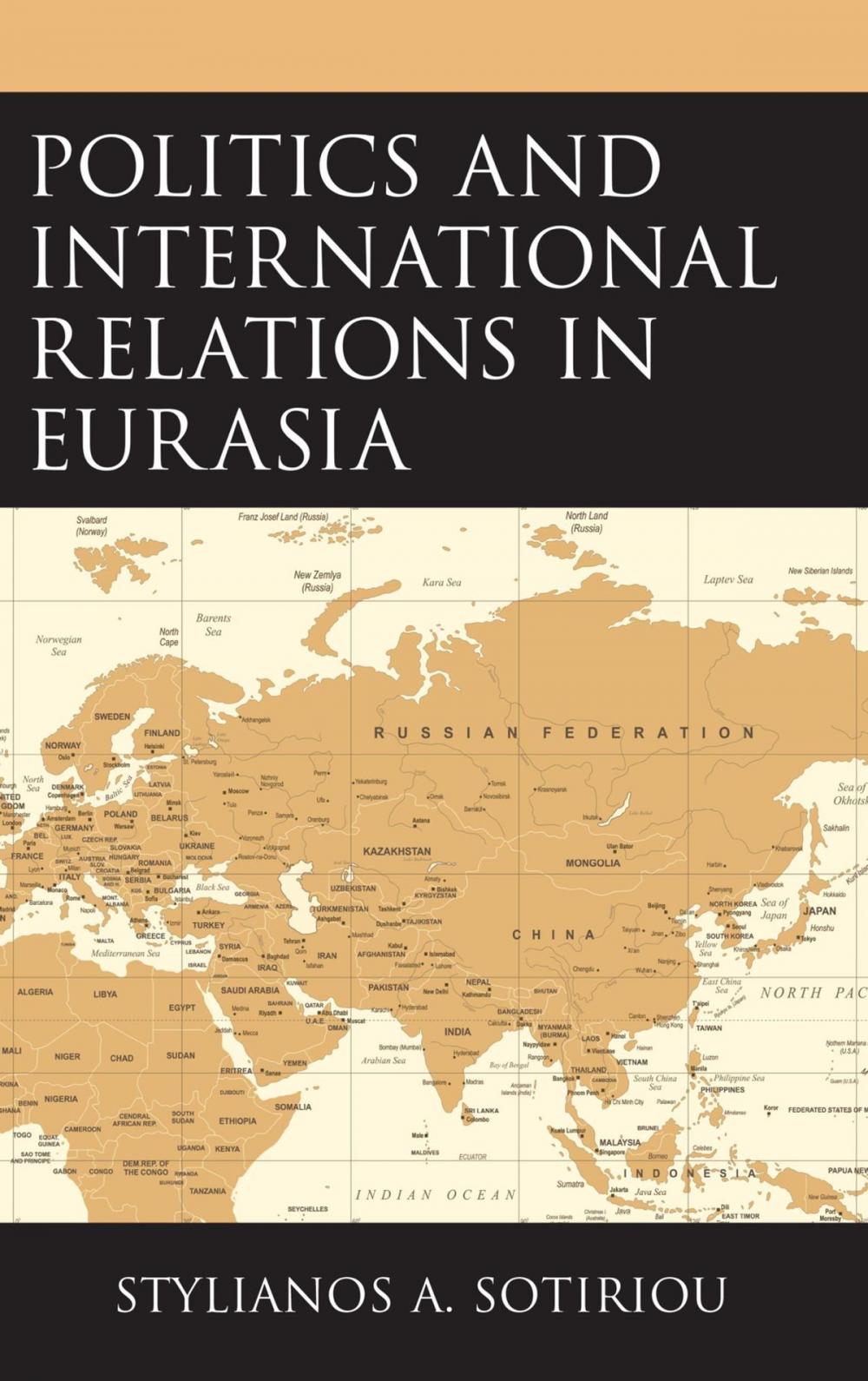 Big bigCover of Politics and International Relations in Eurasia