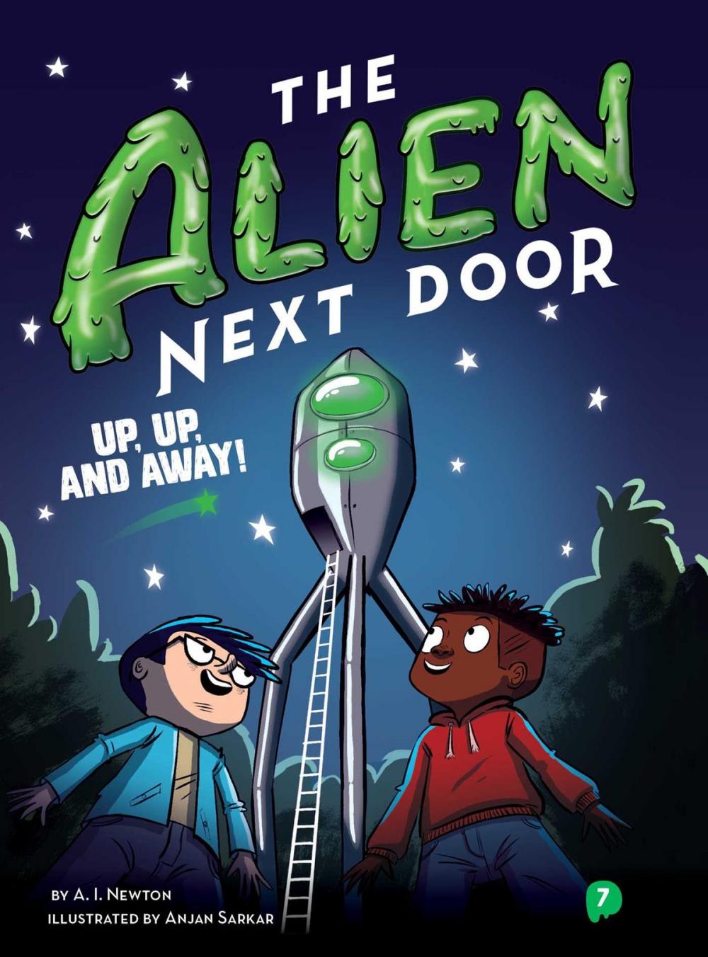 Big bigCover of The Alien Next Door 7: Up, Up, and Away