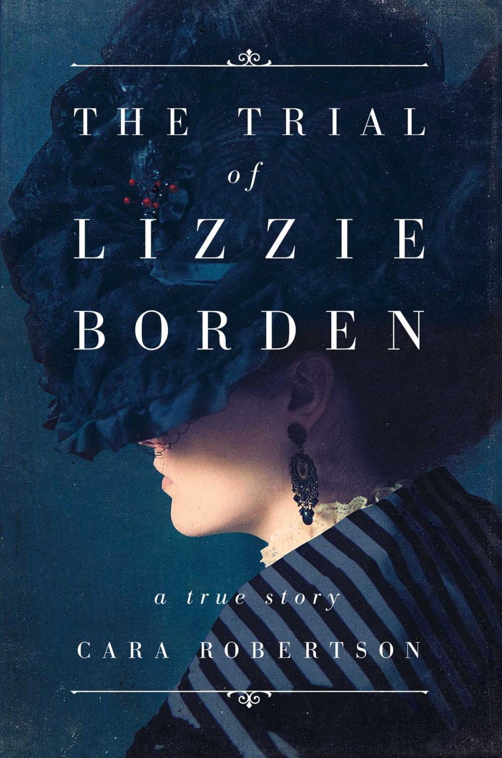 Big bigCover of The Trial of Lizzie Borden