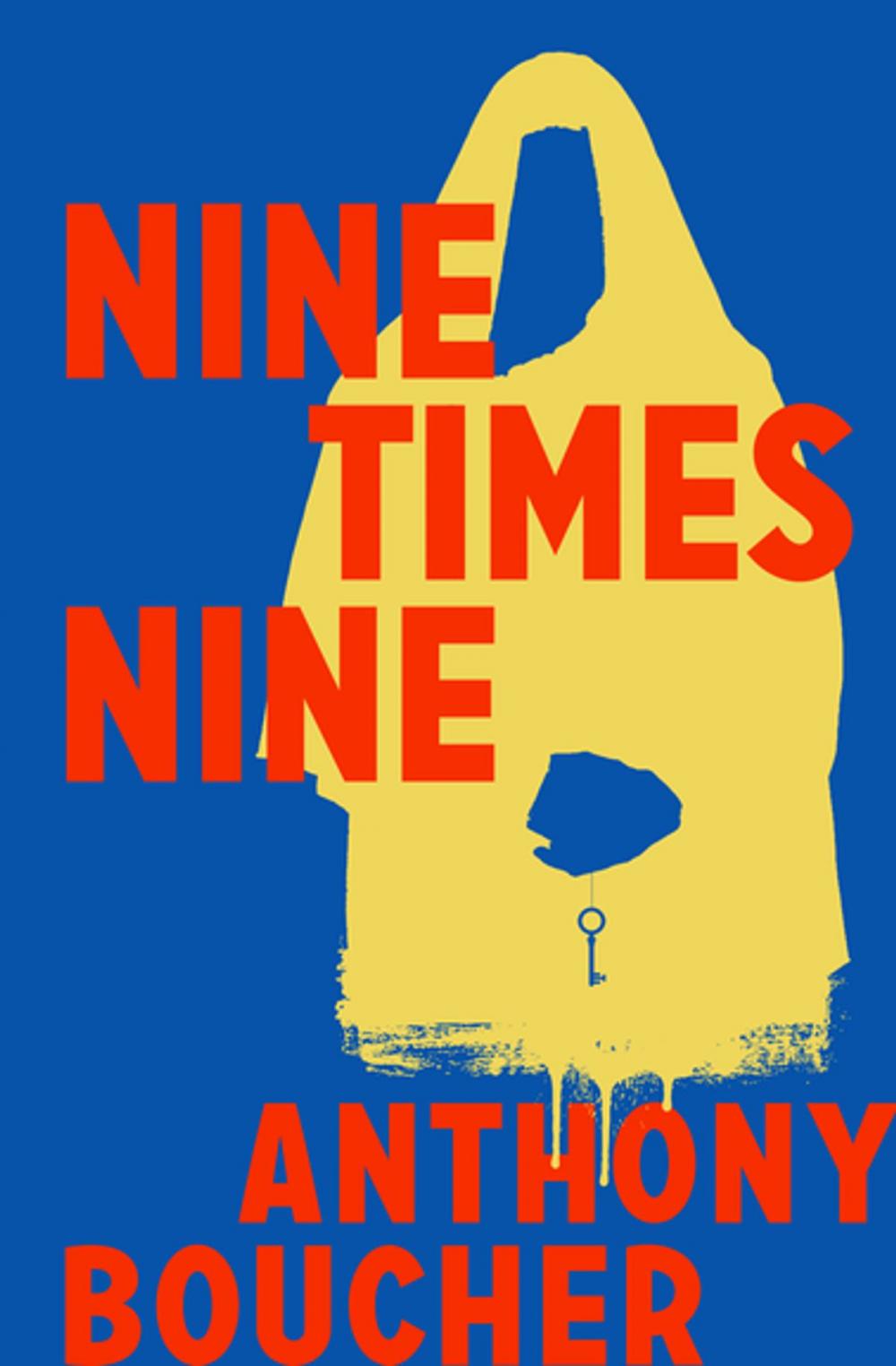 Big bigCover of Nine Times Nine