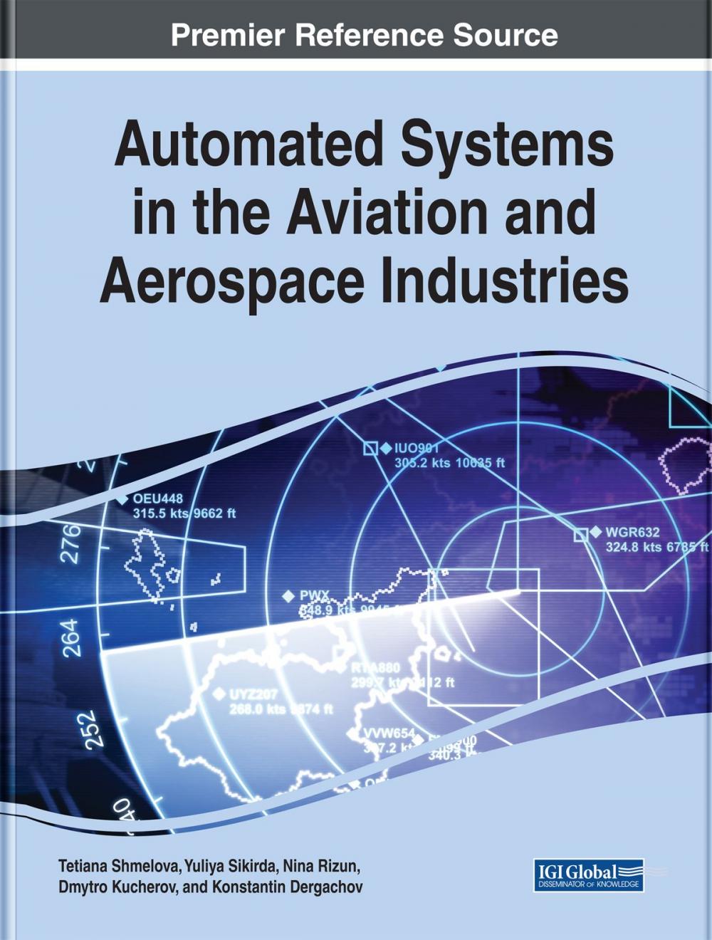 Big bigCover of Automated Systems in the Aviation and Aerospace Industries