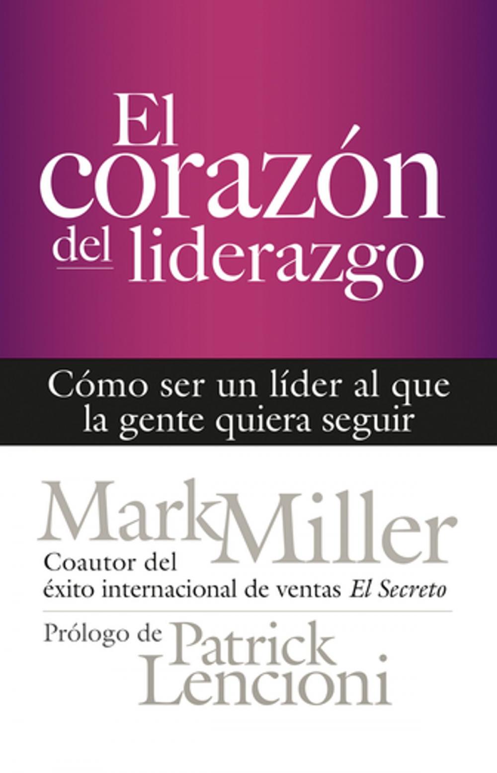 Big bigCover of El corazón del liderazgo