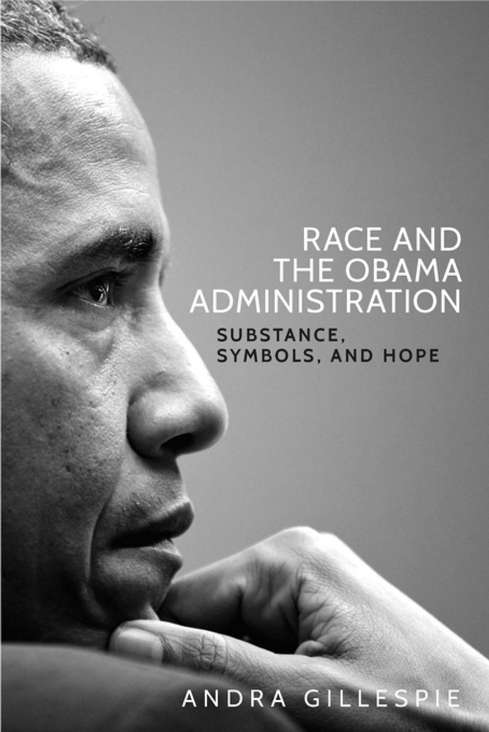 Big bigCover of Race and the Obama Administration