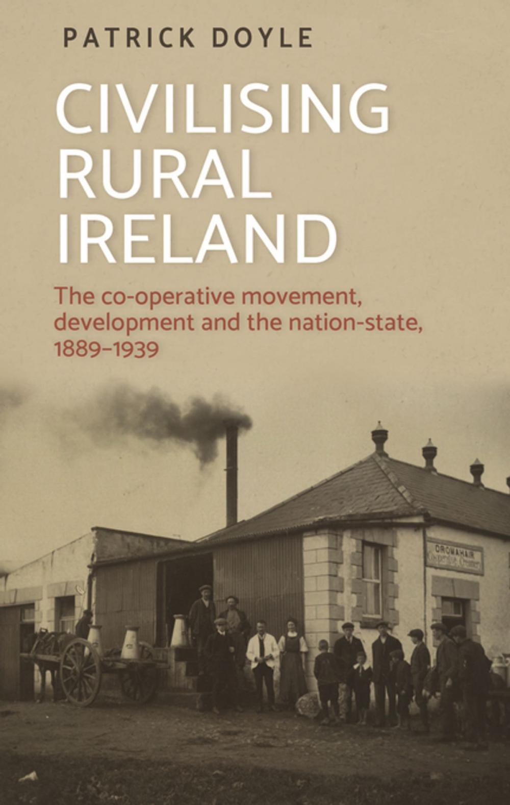 Big bigCover of Civilising rural Ireland