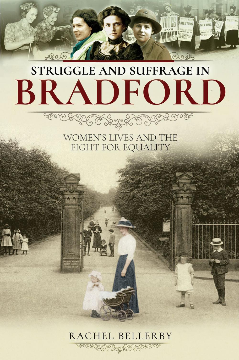 Big bigCover of Struggle and Suffrage in Bradford