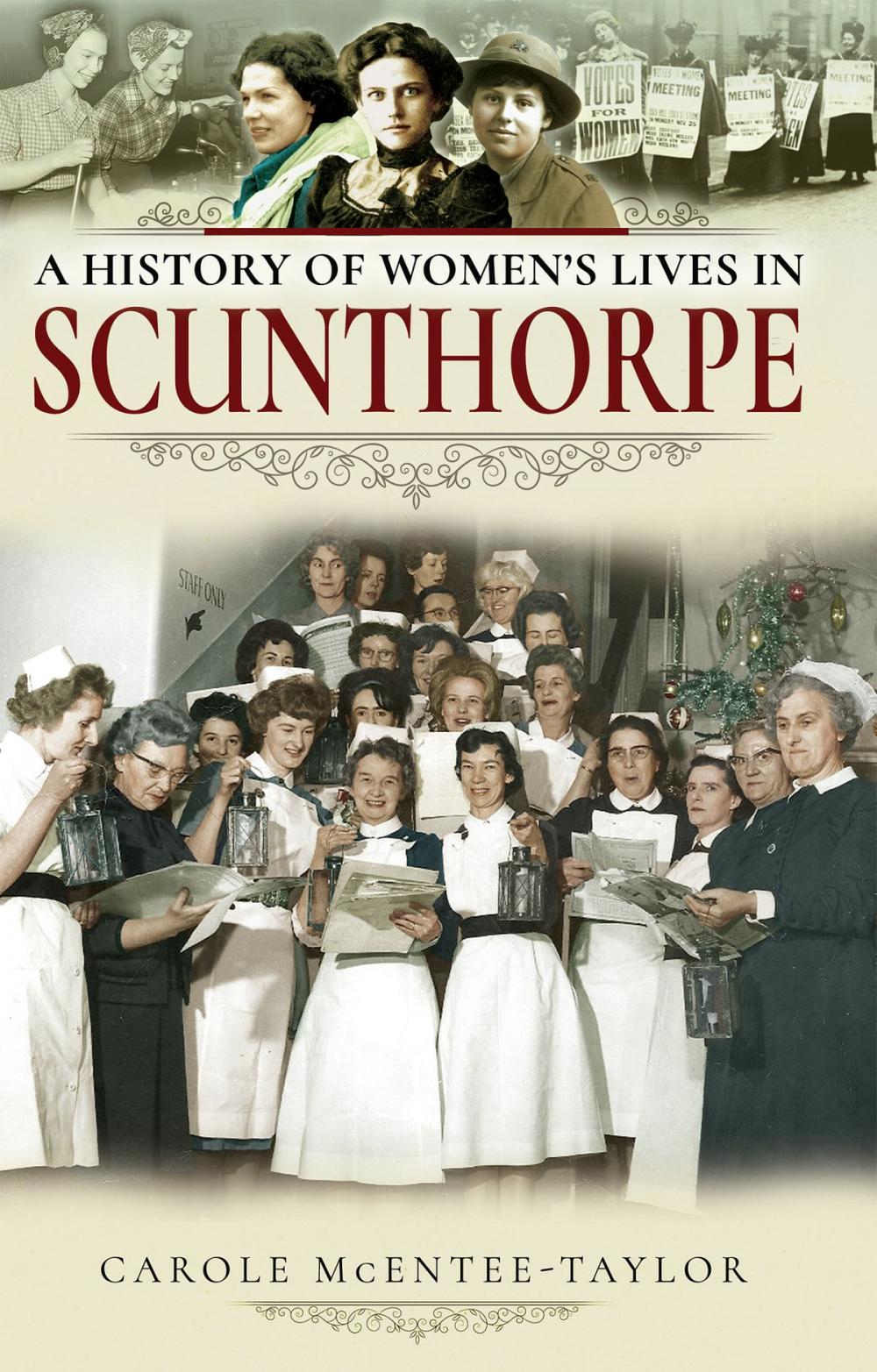 Big bigCover of A History of Women's Lives in Scunthorpe