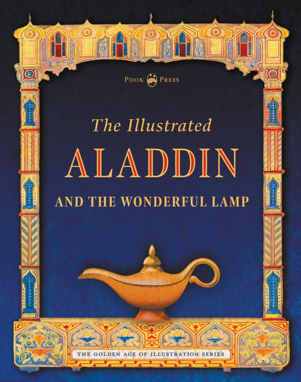 Big bigCover of The Illustrated Aladdin and the Wonderful Lamp