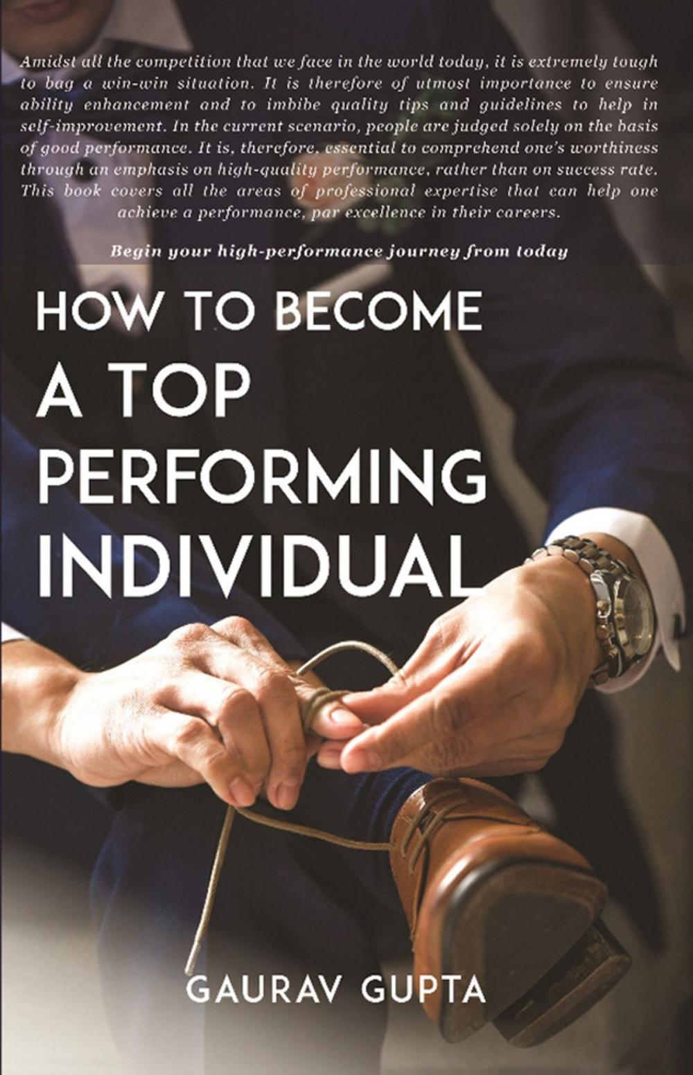 Big bigCover of How to Become a Top Performing Individual