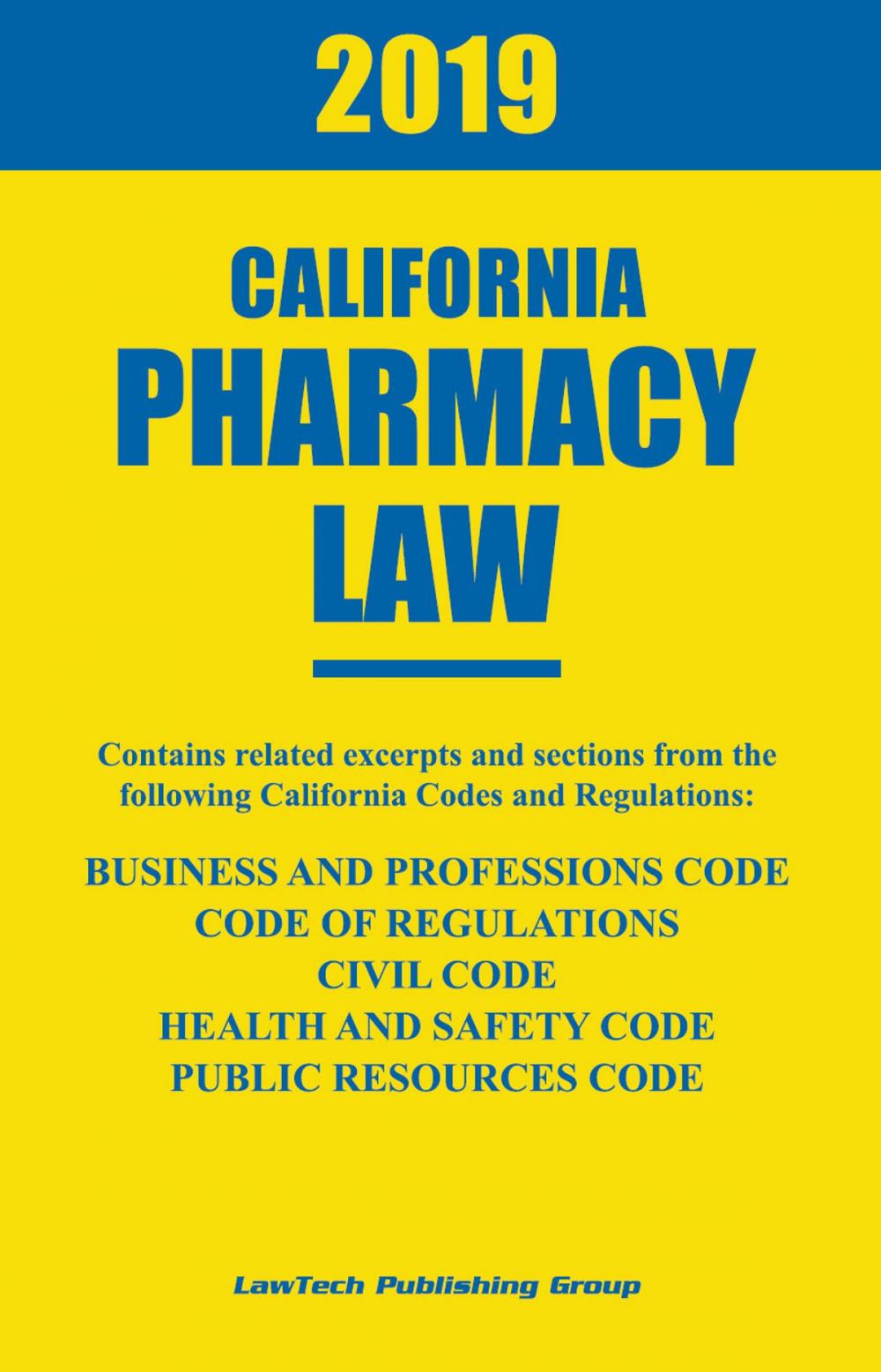 Big bigCover of 2019 California Pharmacy Law