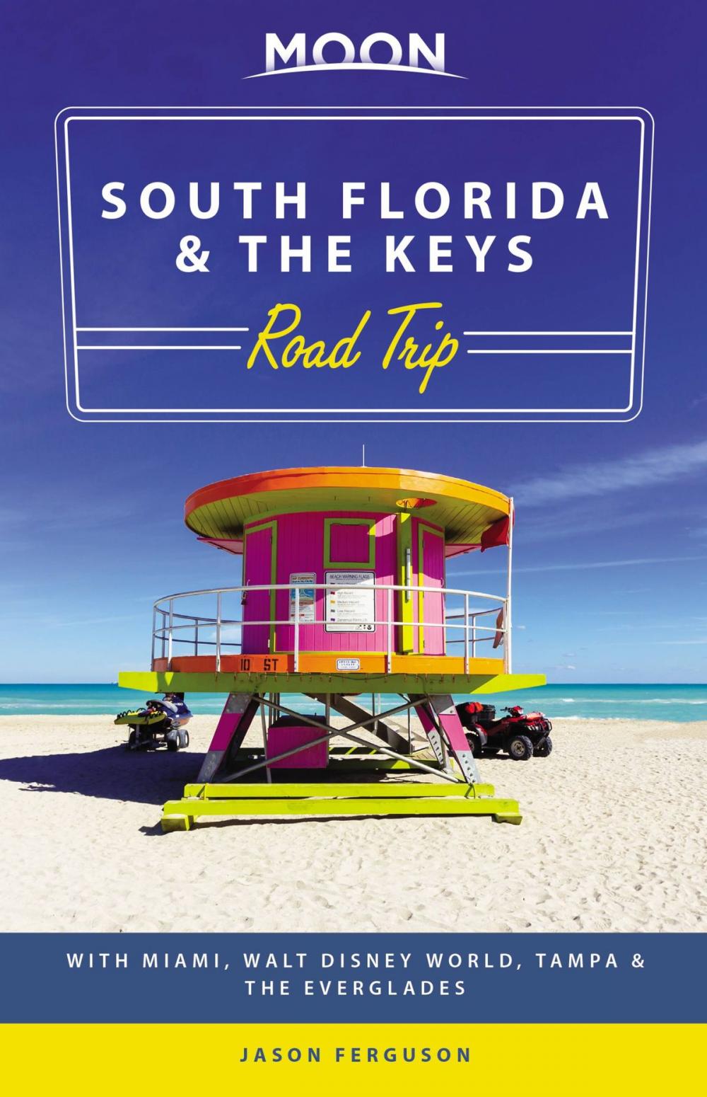 Big bigCover of Moon South Florida & the Keys Road Trip