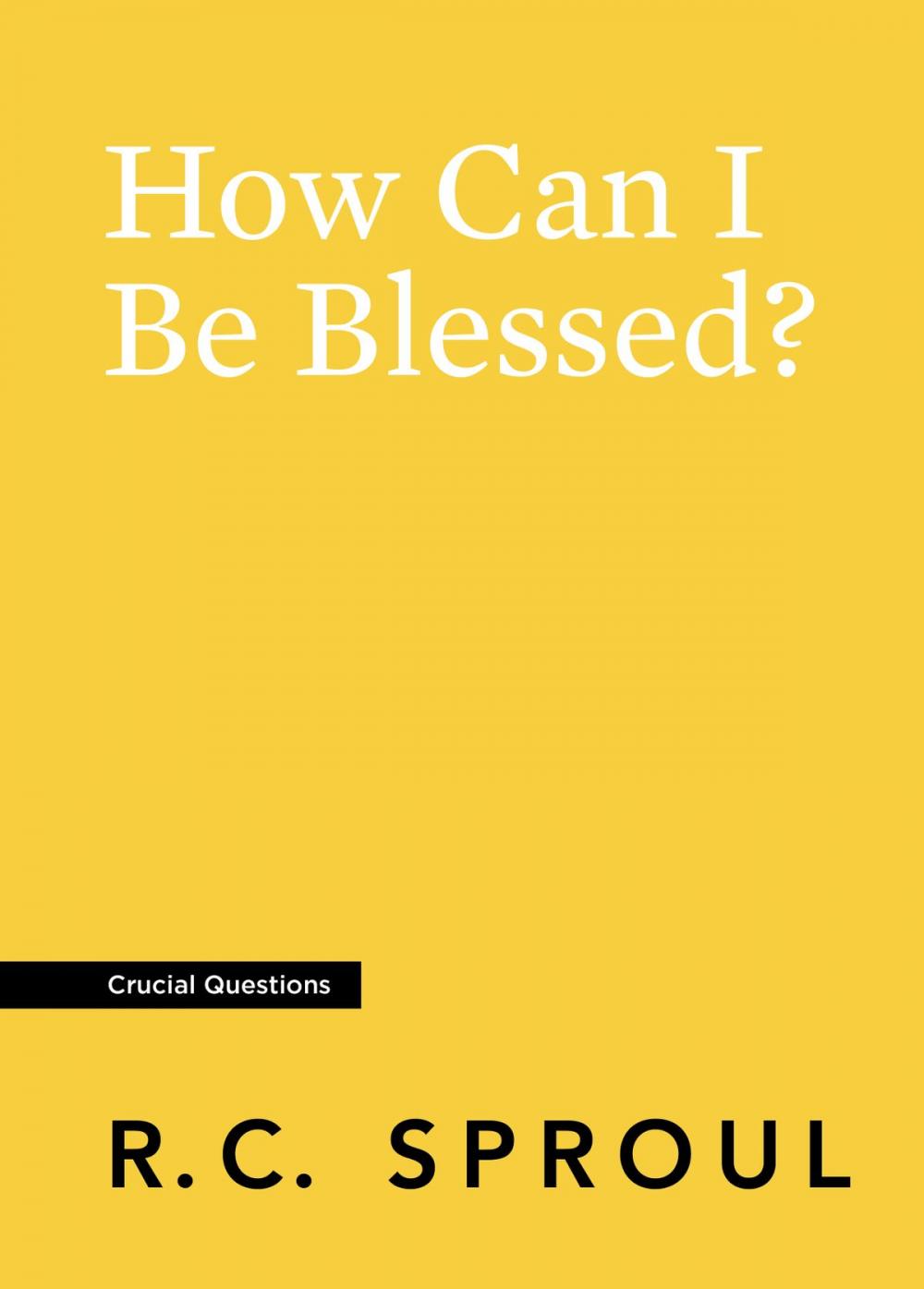 Big bigCover of How Can I Be Blessed?