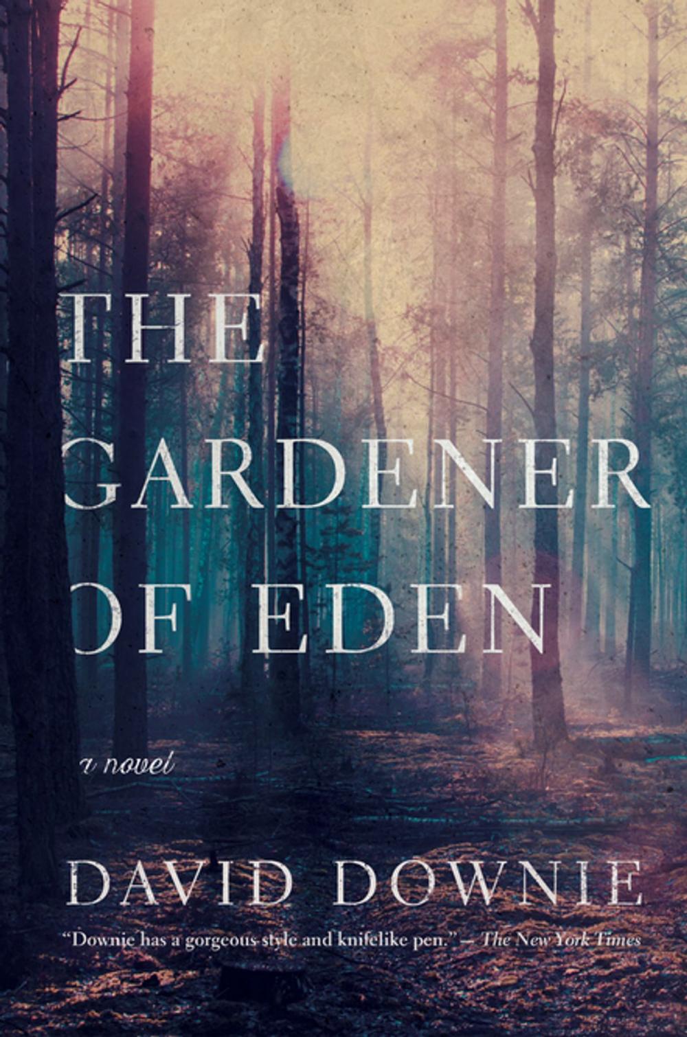 Big bigCover of The Gardener of Eden: A Novel