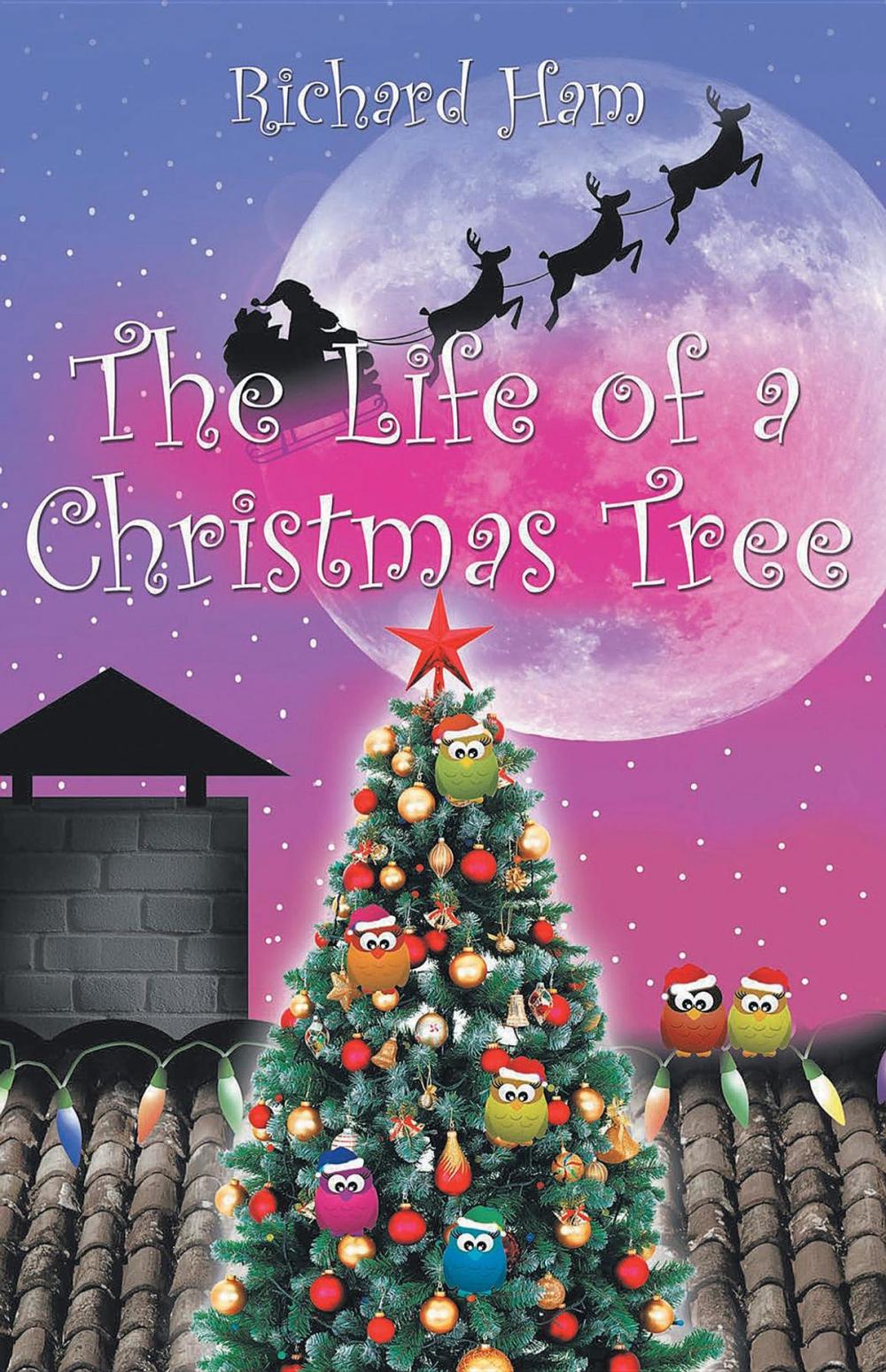 Big bigCover of The Life of a Christmas Tree