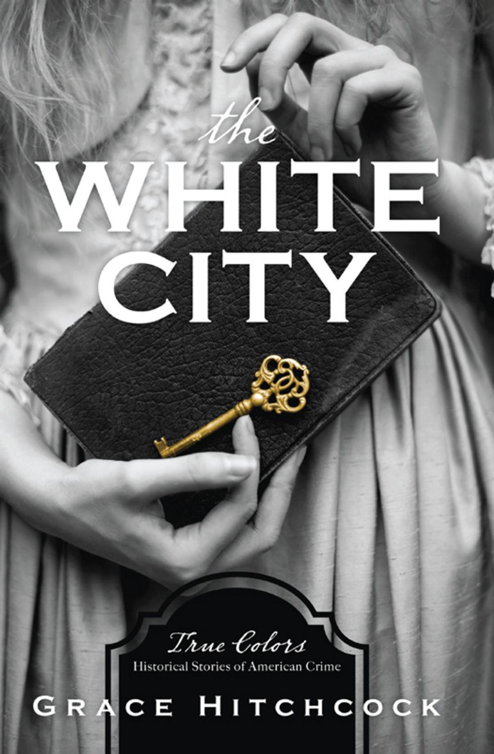 Big bigCover of The White City