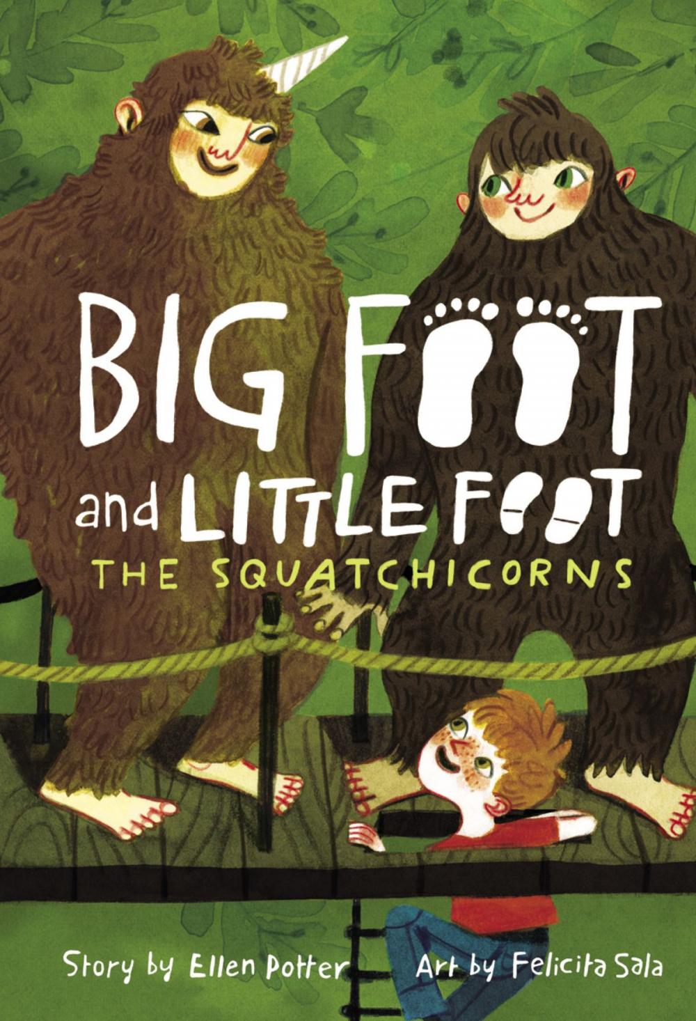 Big bigCover of The Squatchicorns (Big Foot and Little Foot #3)