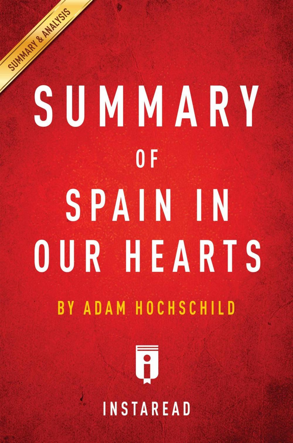 Big bigCover of Summary of Spain In Our Hearts