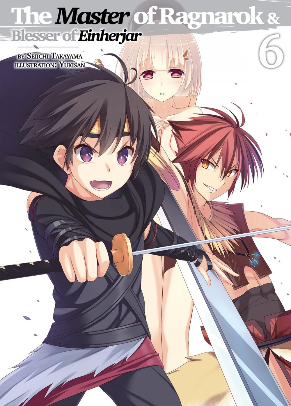 Big bigCover of The Master of Ragnarok & Blesser of Einherjar: Volume 6