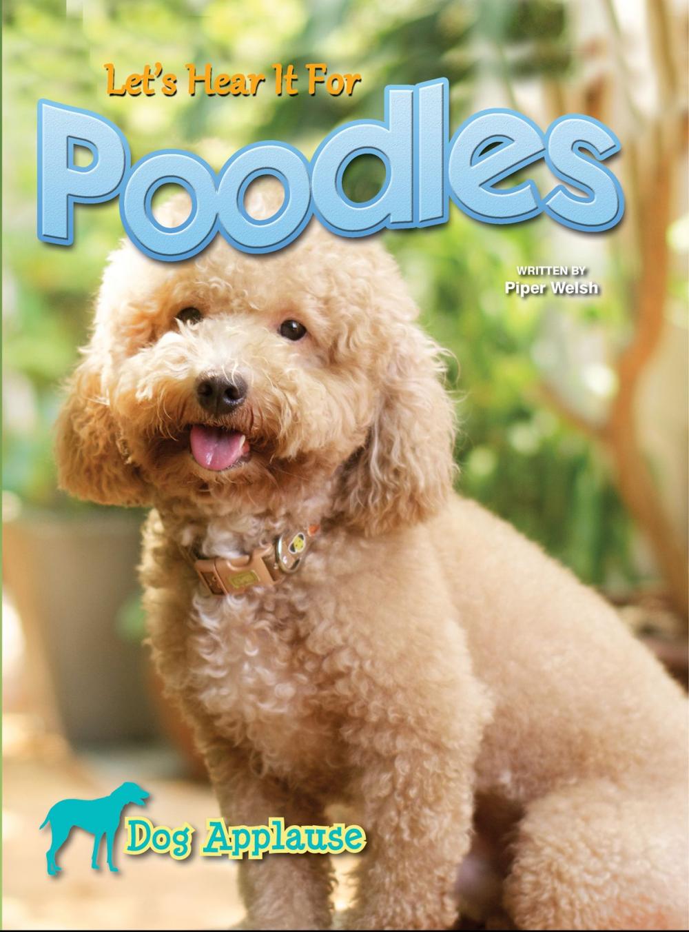 Big bigCover of Let's Hear It For Poodles