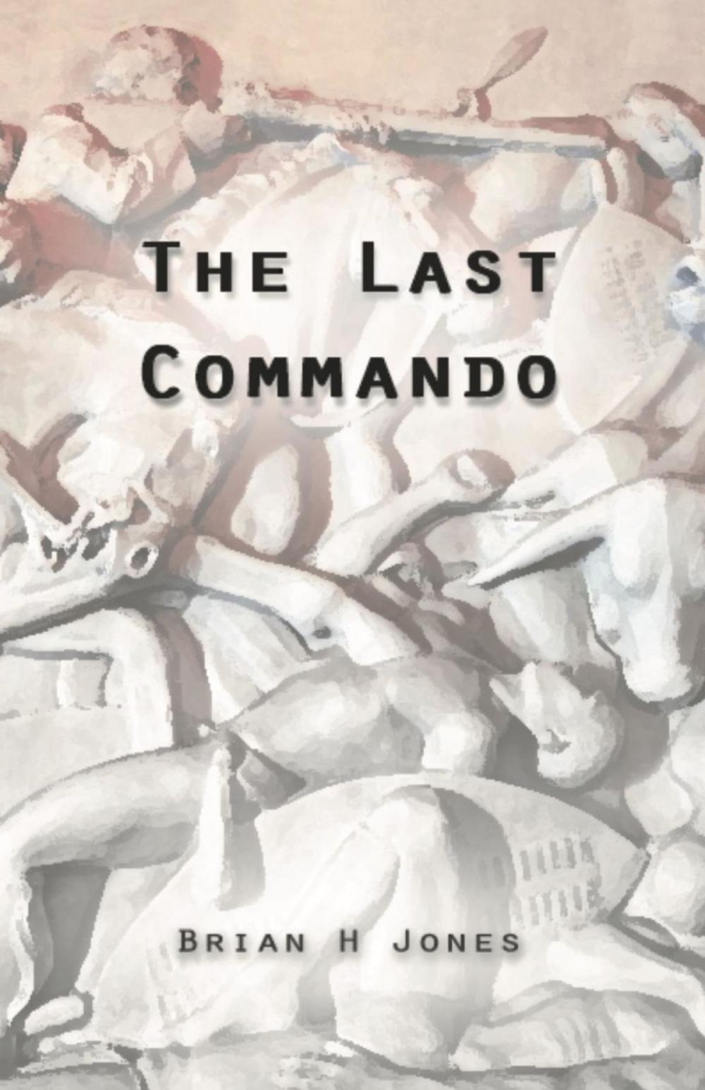 Big bigCover of The Last Commando