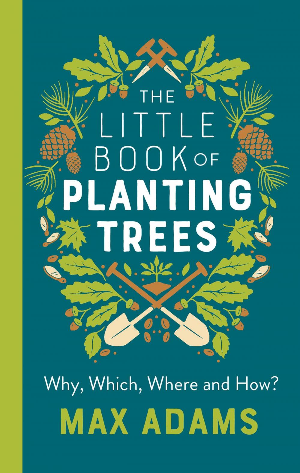 Big bigCover of The Little Book of Planting Trees