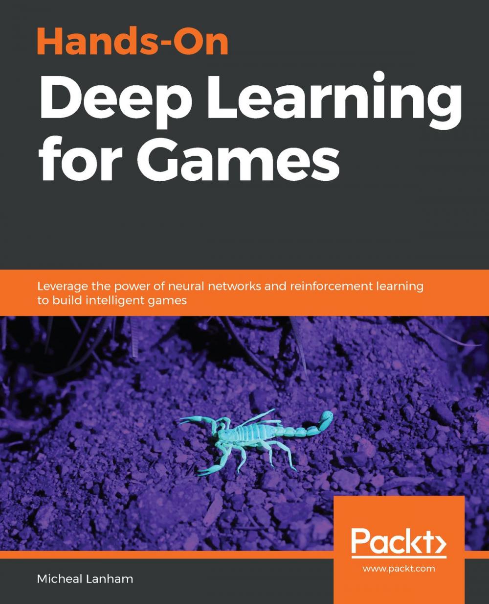 Big bigCover of Hands-On Deep Learning for Games