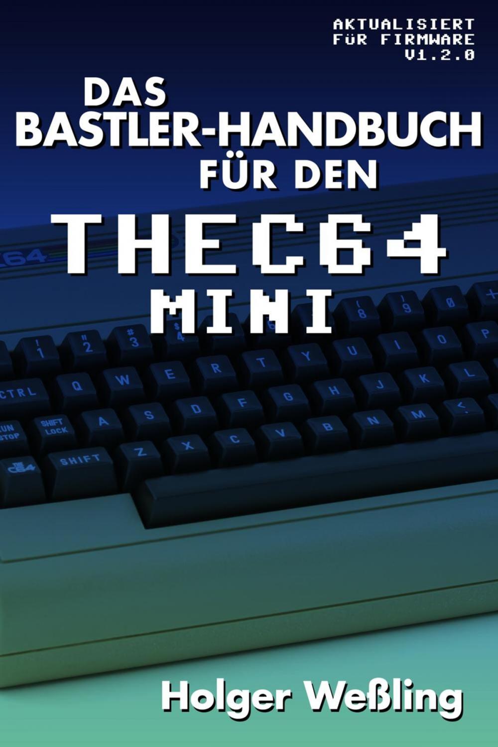 Big bigCover of Das Bastler-Handbuch für den THEC64 Mini