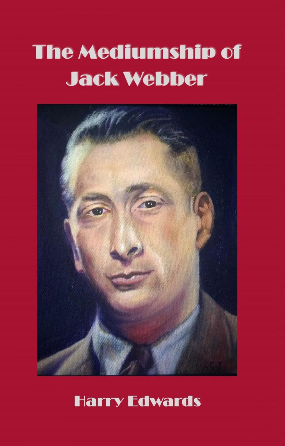 Big bigCover of The Mediumship of Jack Webber