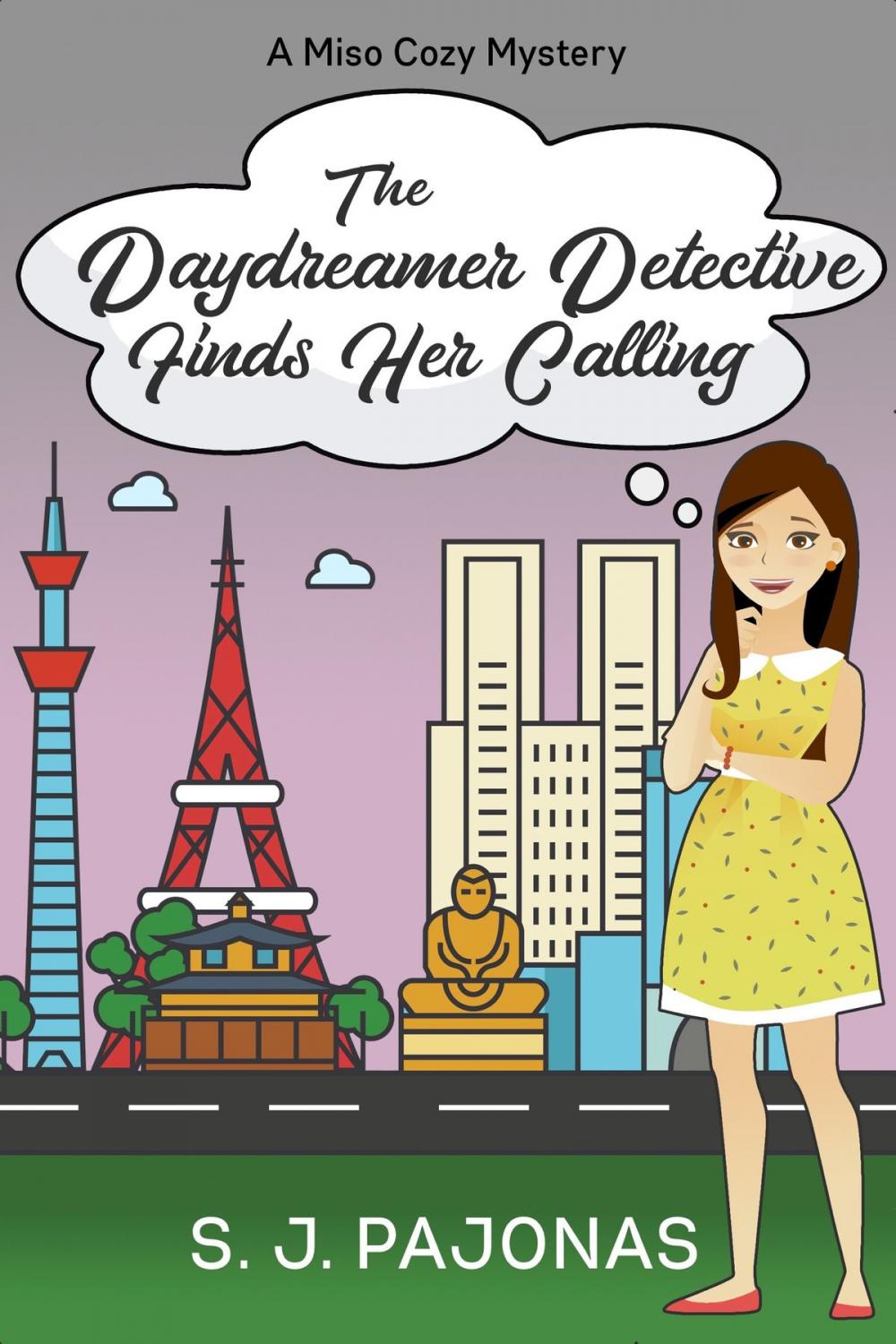 Big bigCover of The Daydreamer Detective Finds Her Calling