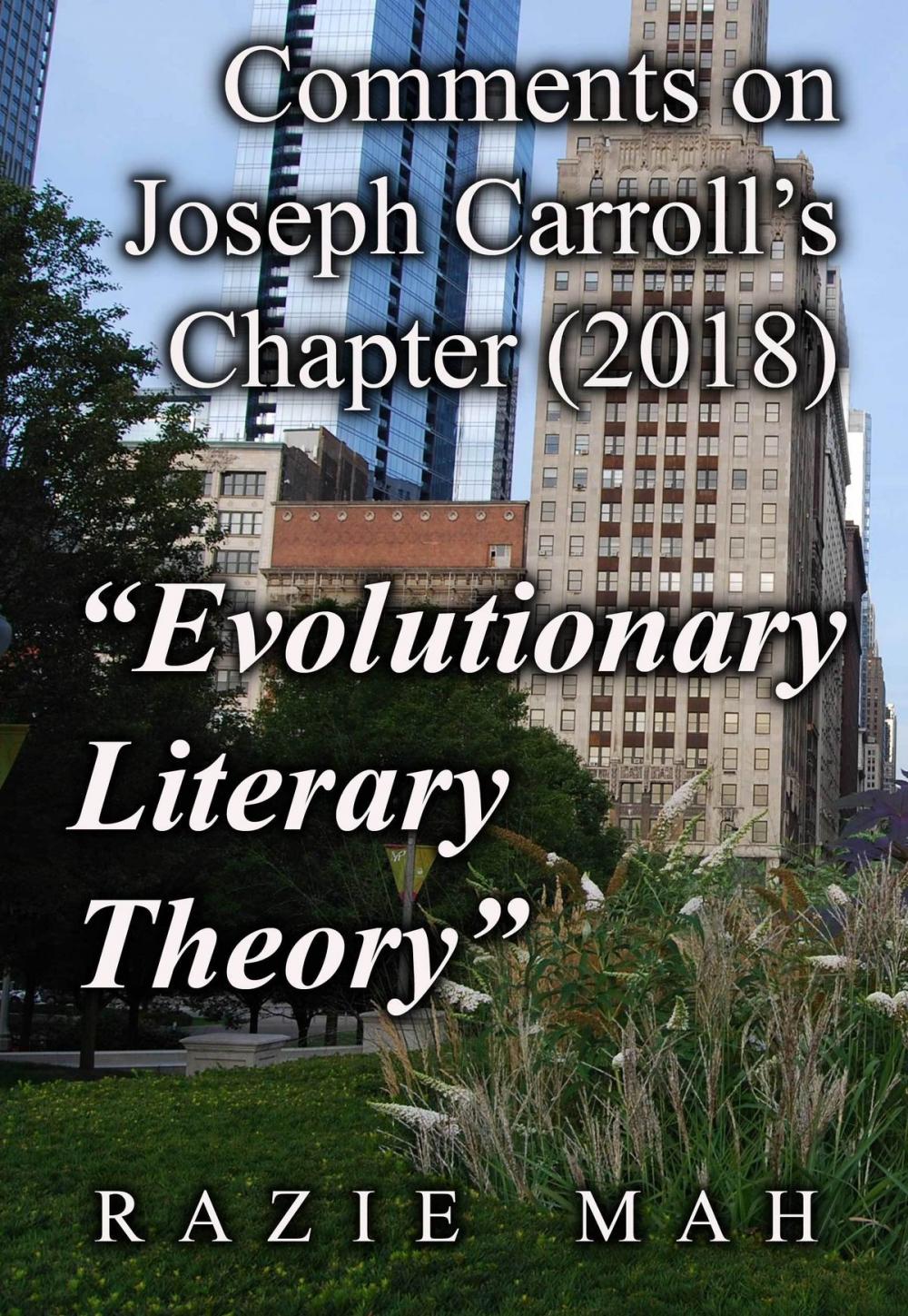 Big bigCover of Comments on Joseph Carroll’s Chapter (2018) "Evolutionary Literary Theory"