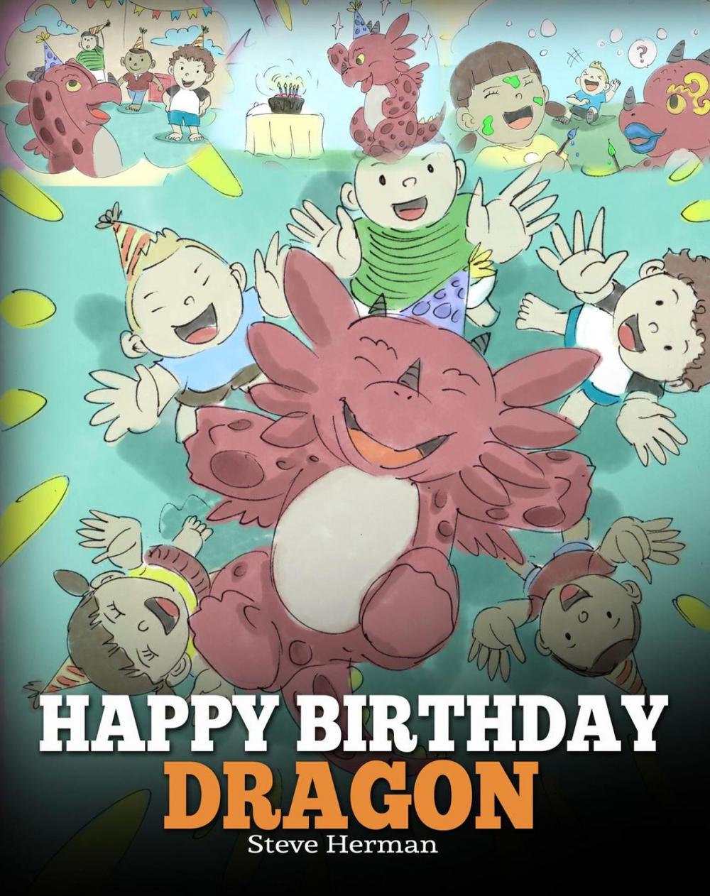 Big bigCover of Happy Birthday, Dragon!