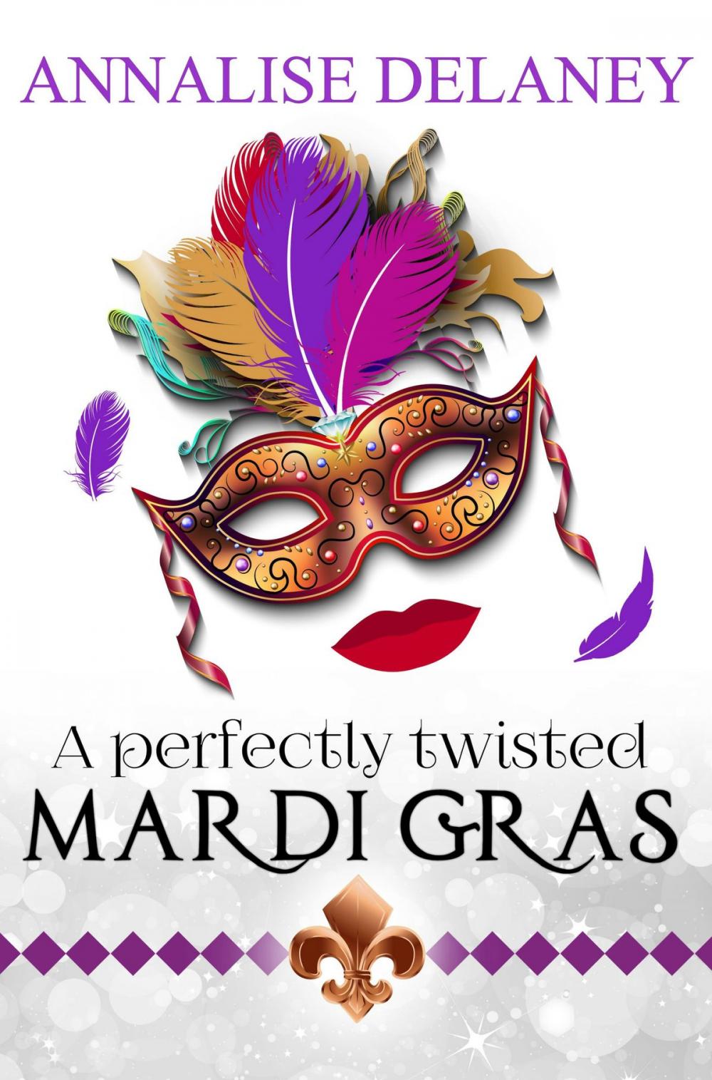 Big bigCover of A Perfectly Twisted Mardi Gras