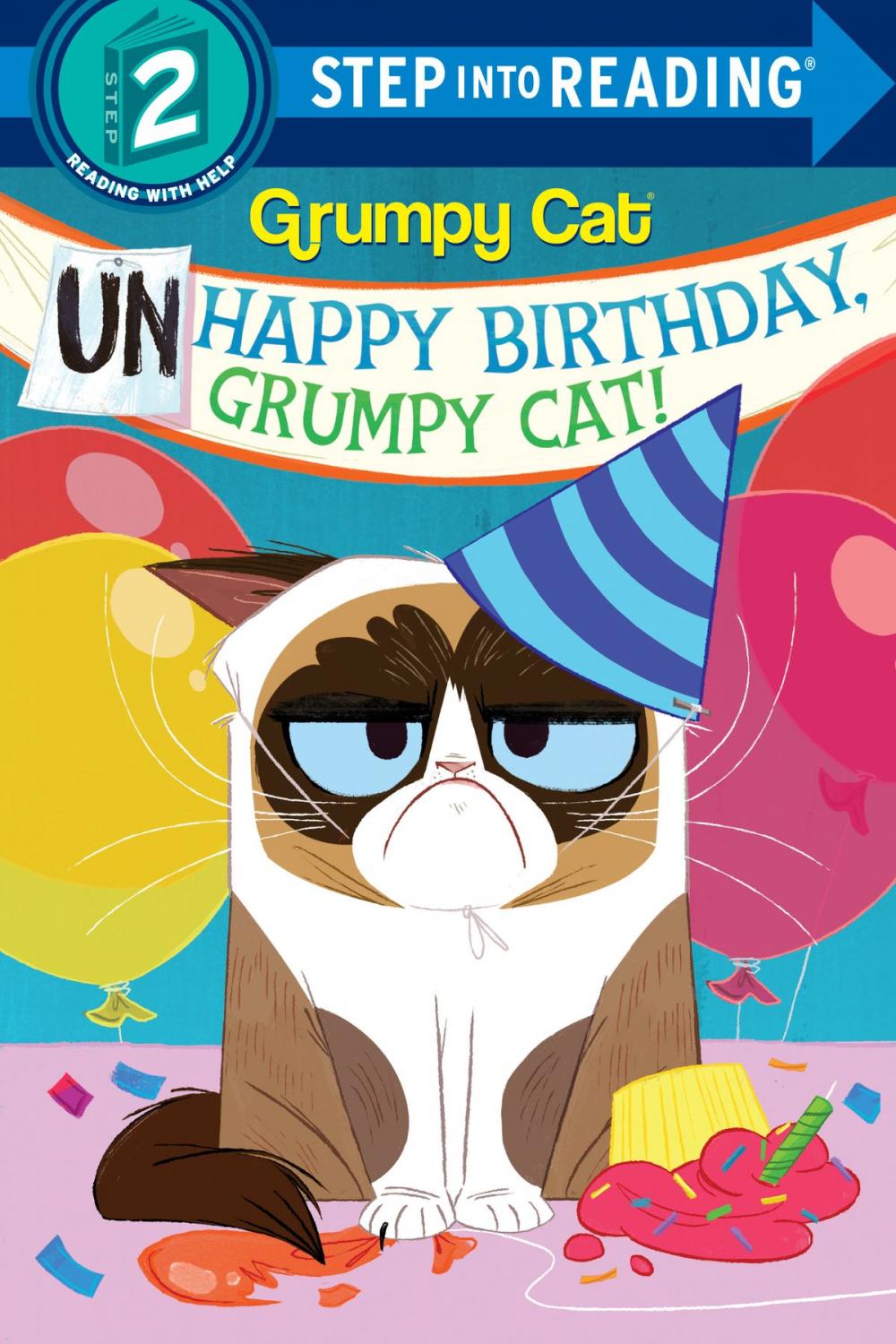 Big bigCover of Unhappy Birthday, Grumpy Cat! (Grumpy Cat)