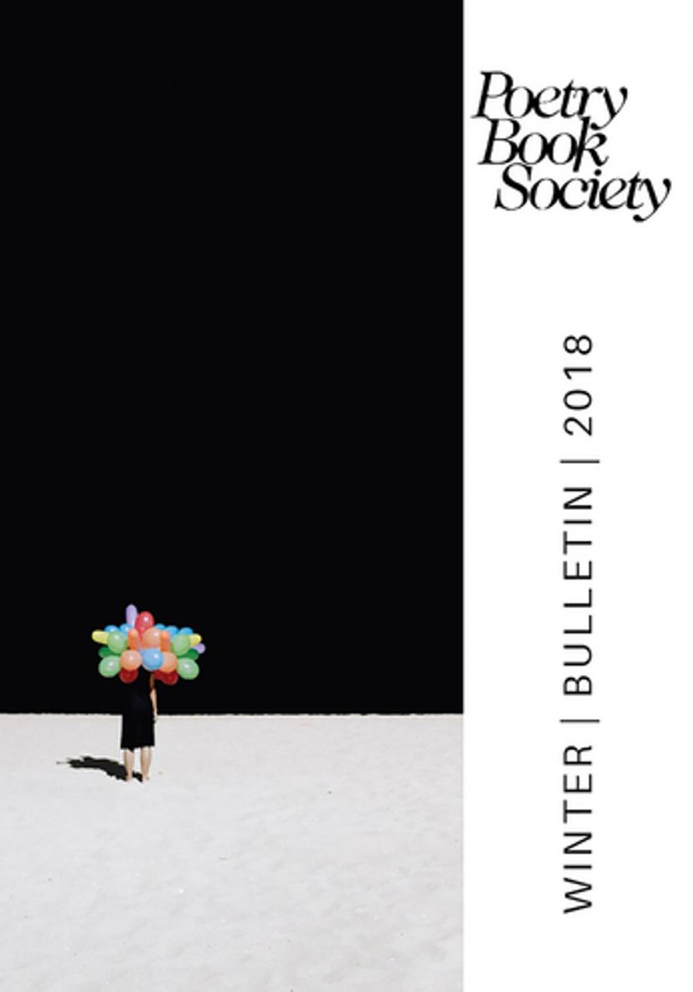 Big bigCover of Poetry Book Society Winter 2018 Bulletin