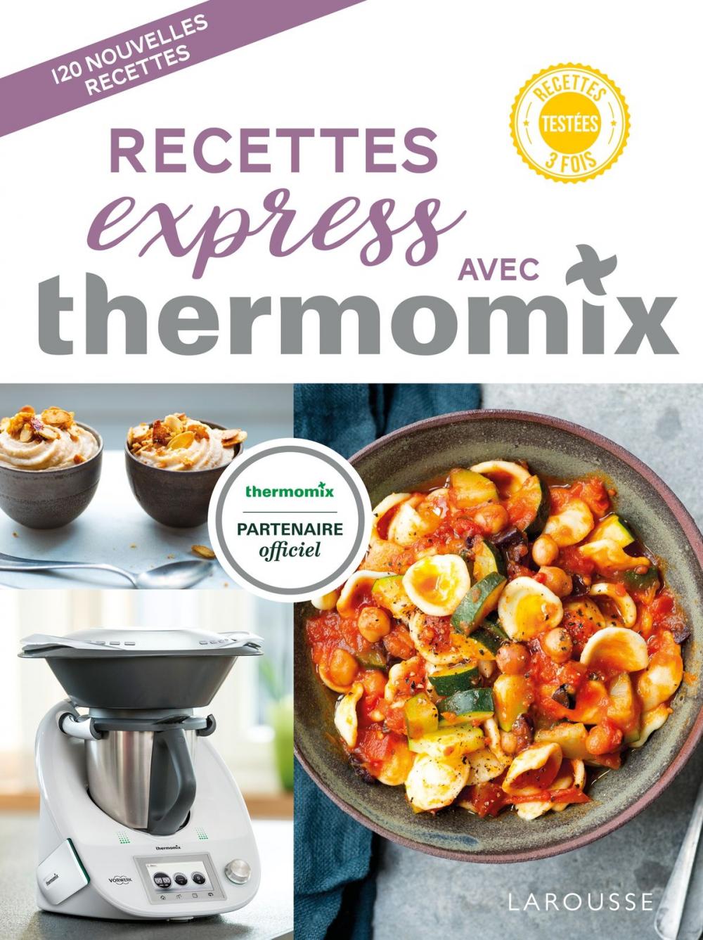 Big bigCover of Recettes express avec Thermomix