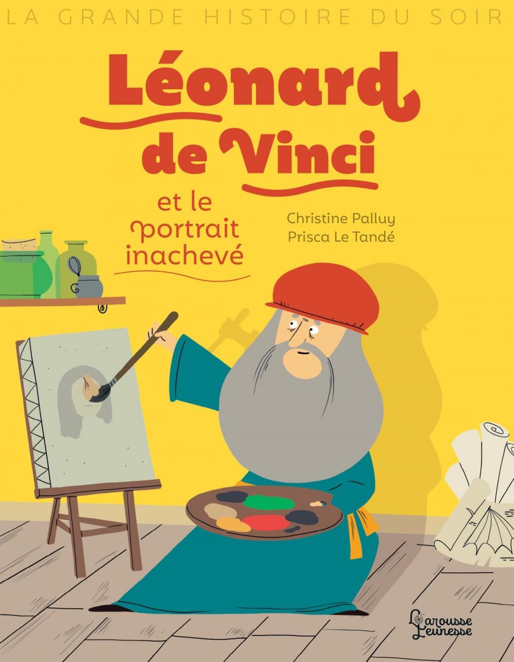 Big bigCover of Léonard de Vinci et le portrait inachevé