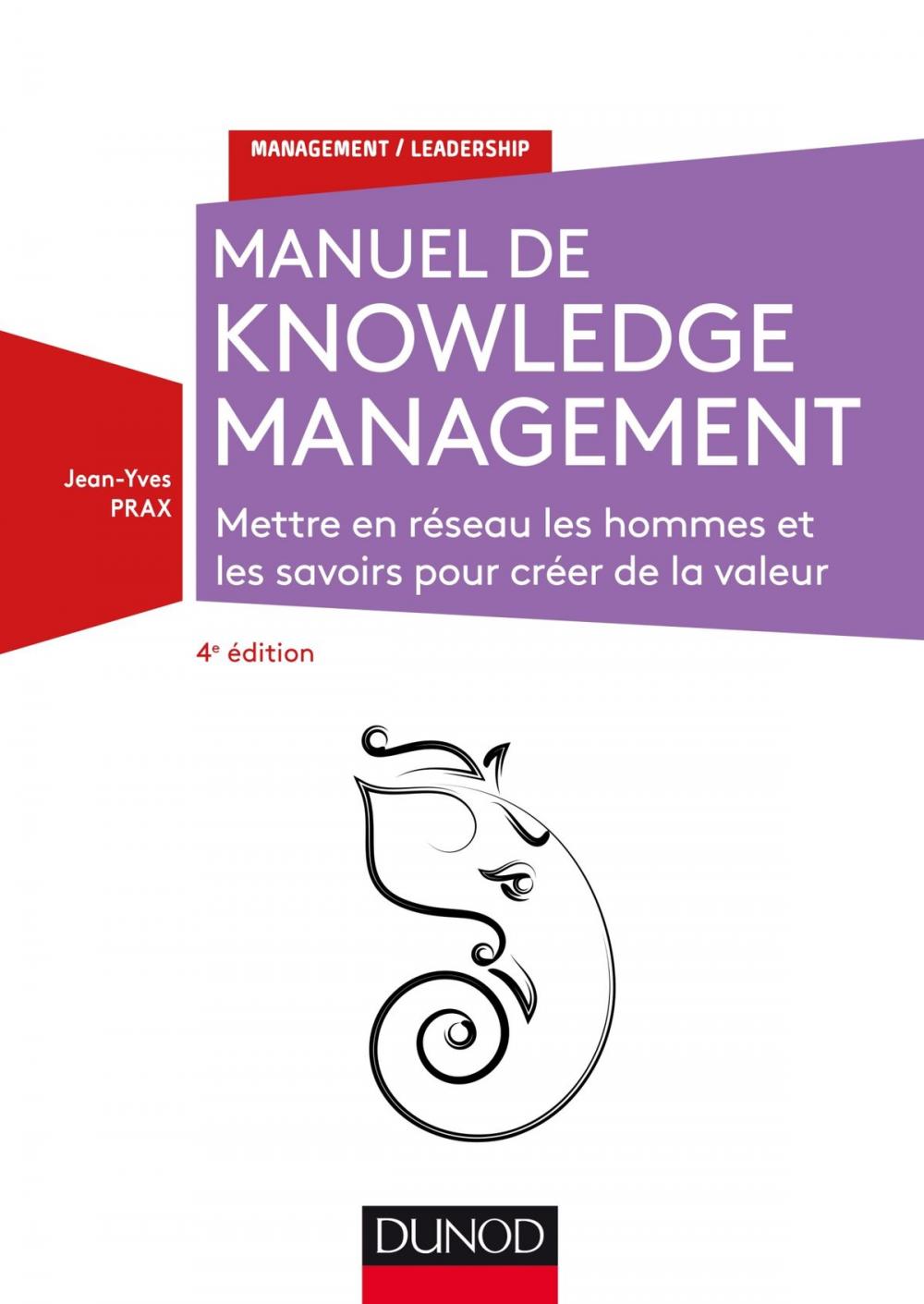 Big bigCover of Manuel de Knowledge Management - 4e éd.