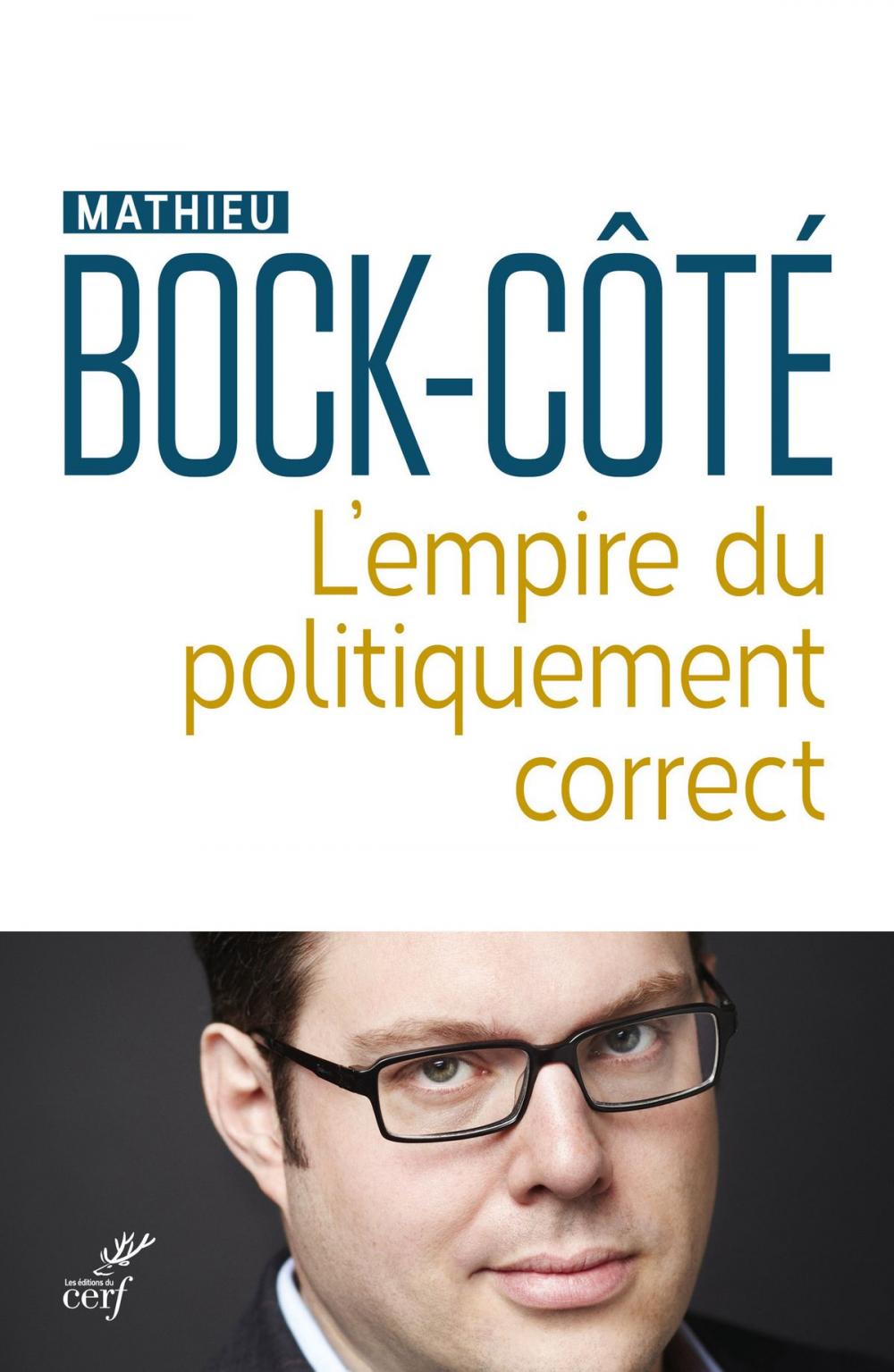 Big bigCover of L'empire du politiquement correct