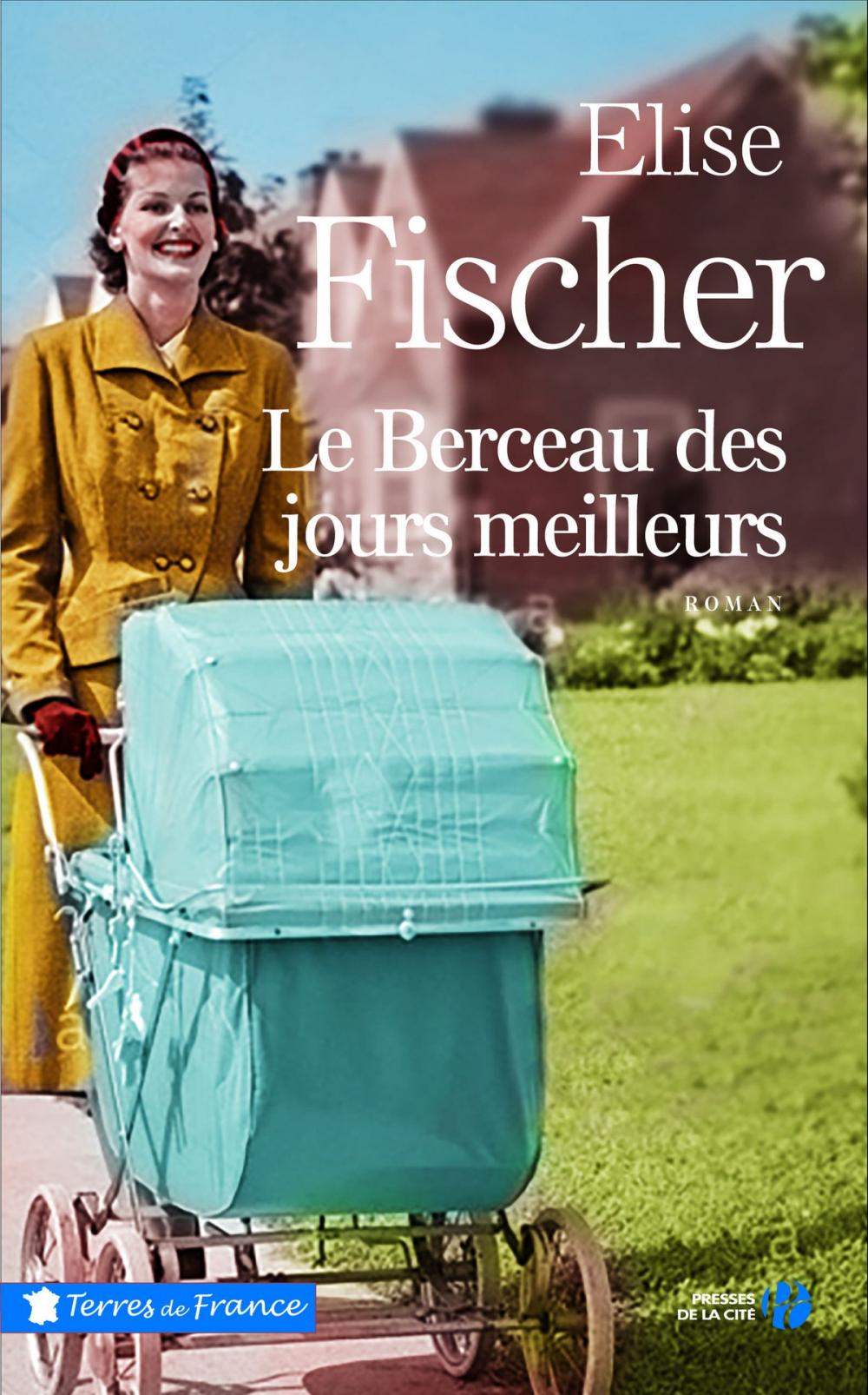 Big bigCover of Le Berceau des jours meilleurs