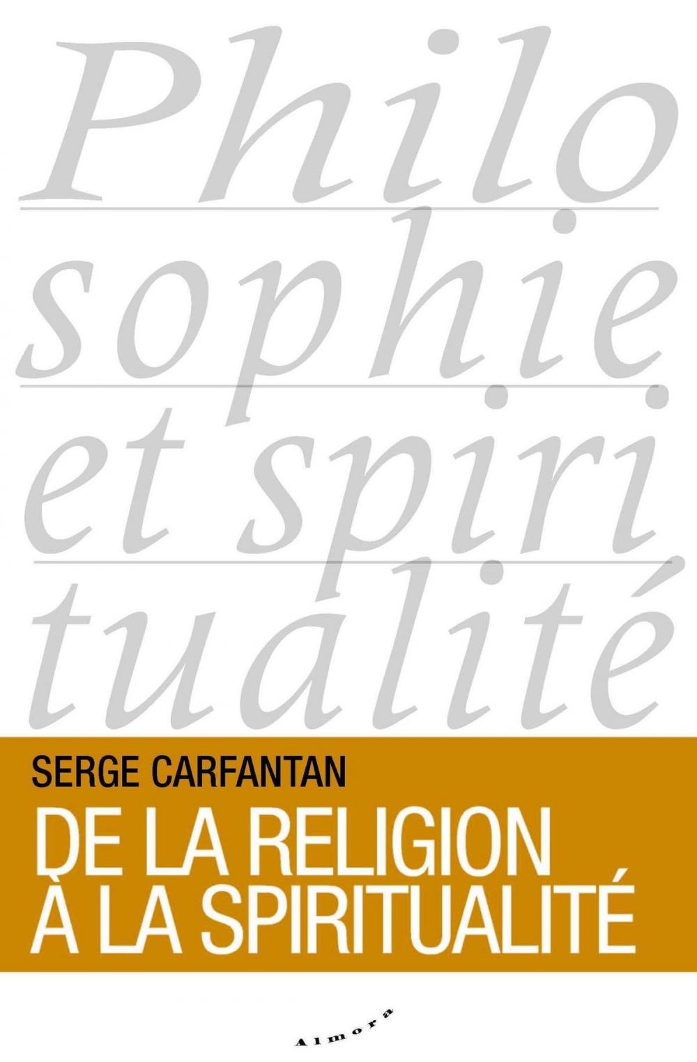 Big bigCover of De la religion à la spiritualité