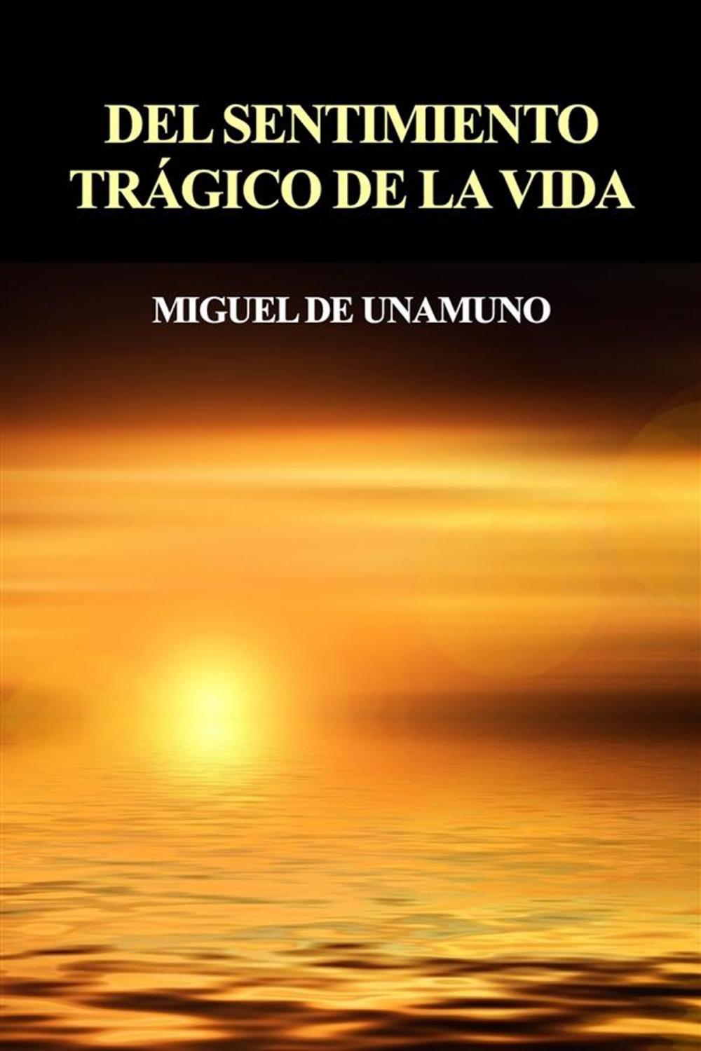 Big bigCover of Del sentimiento trágico de la vida