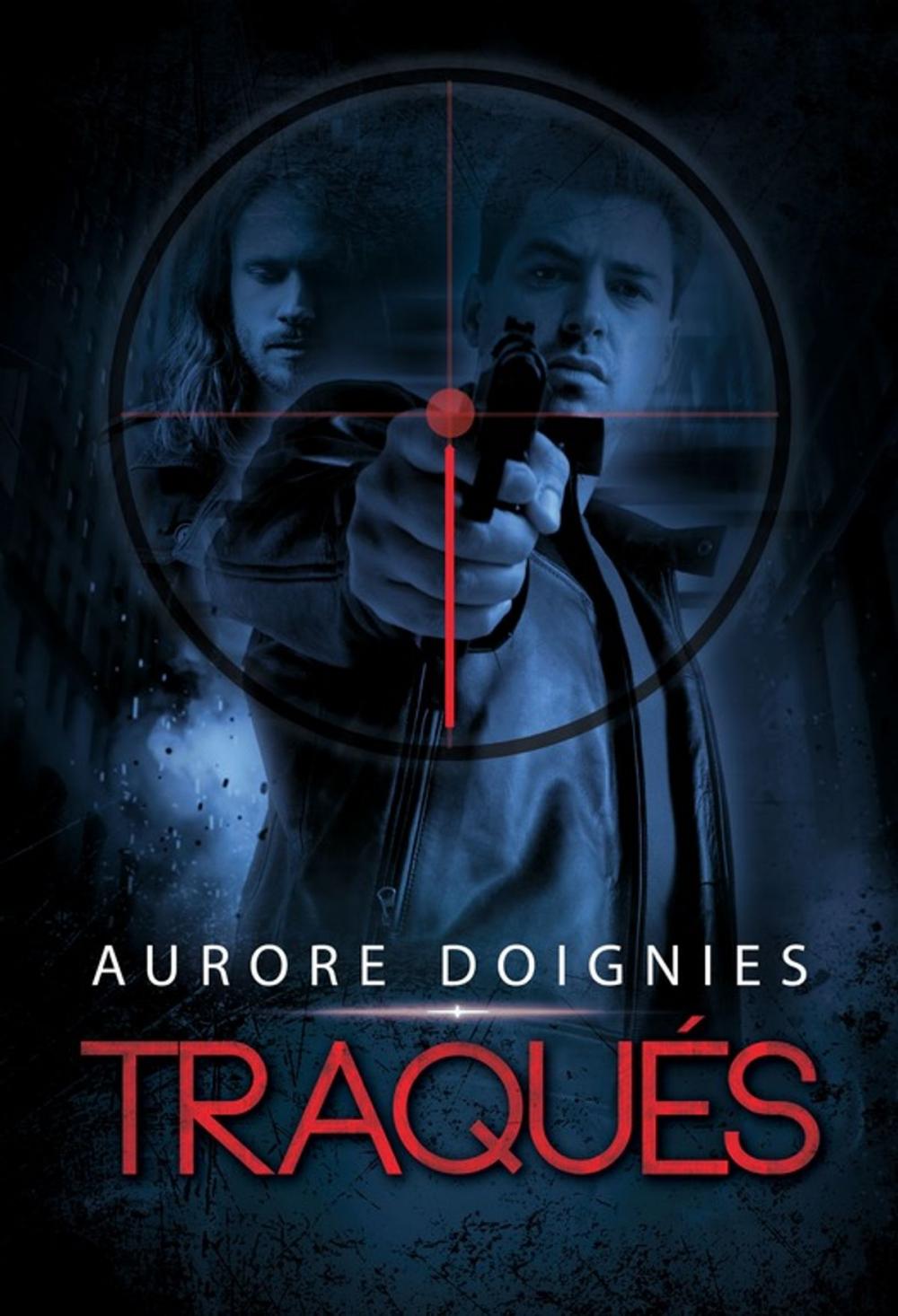 Big bigCover of Traqués