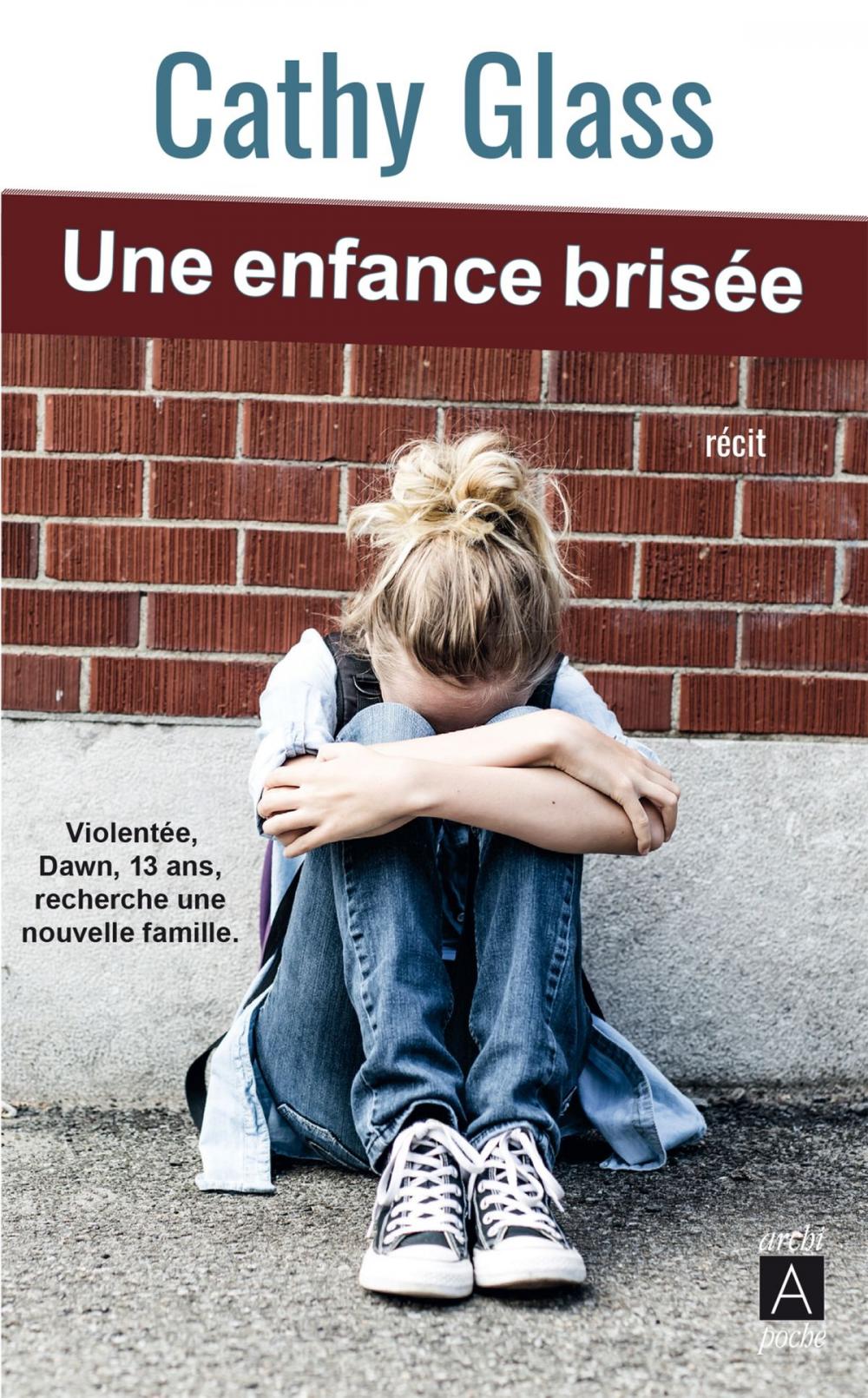 Big bigCover of Une enfance brisée