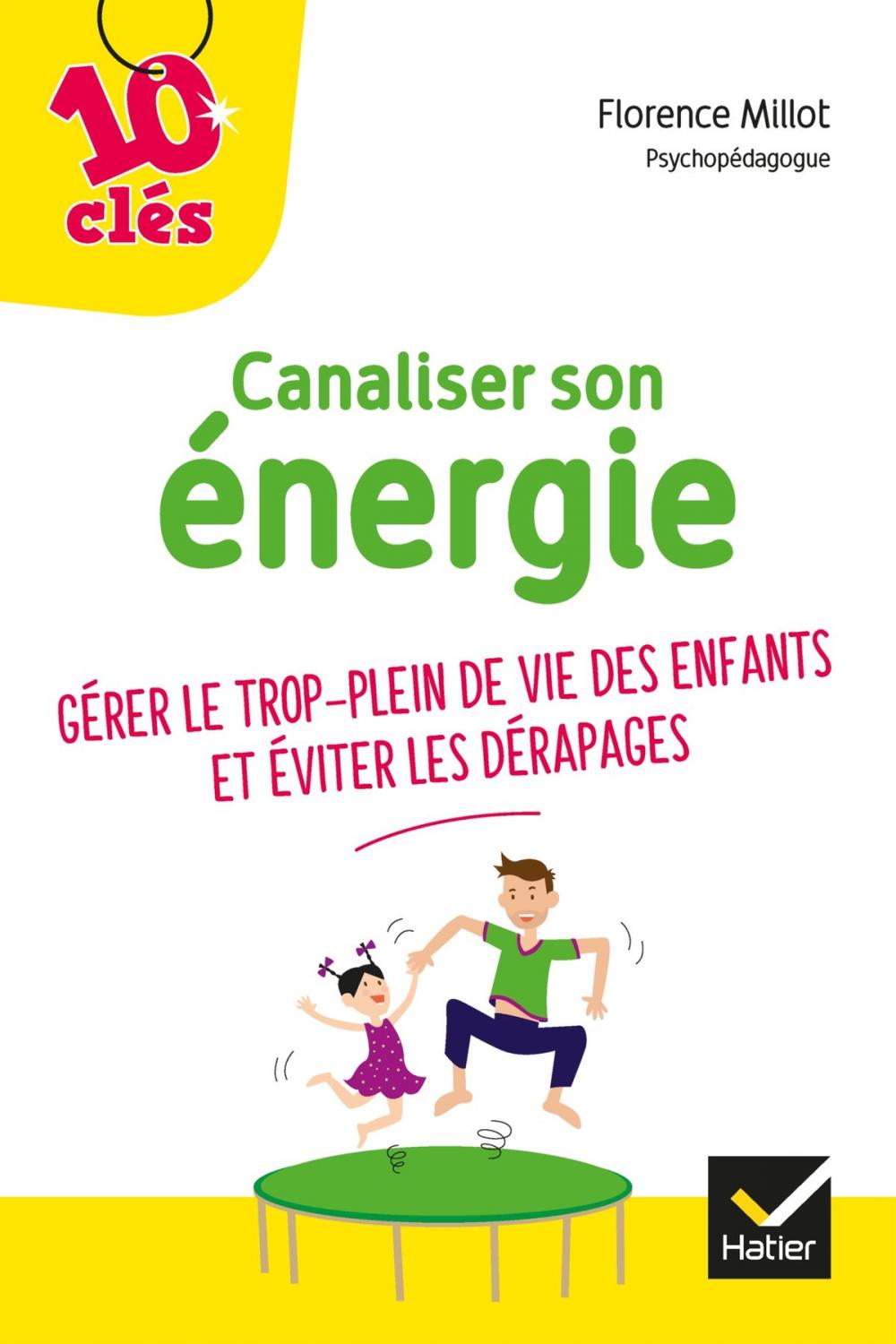 Big bigCover of Canaliser son énergie